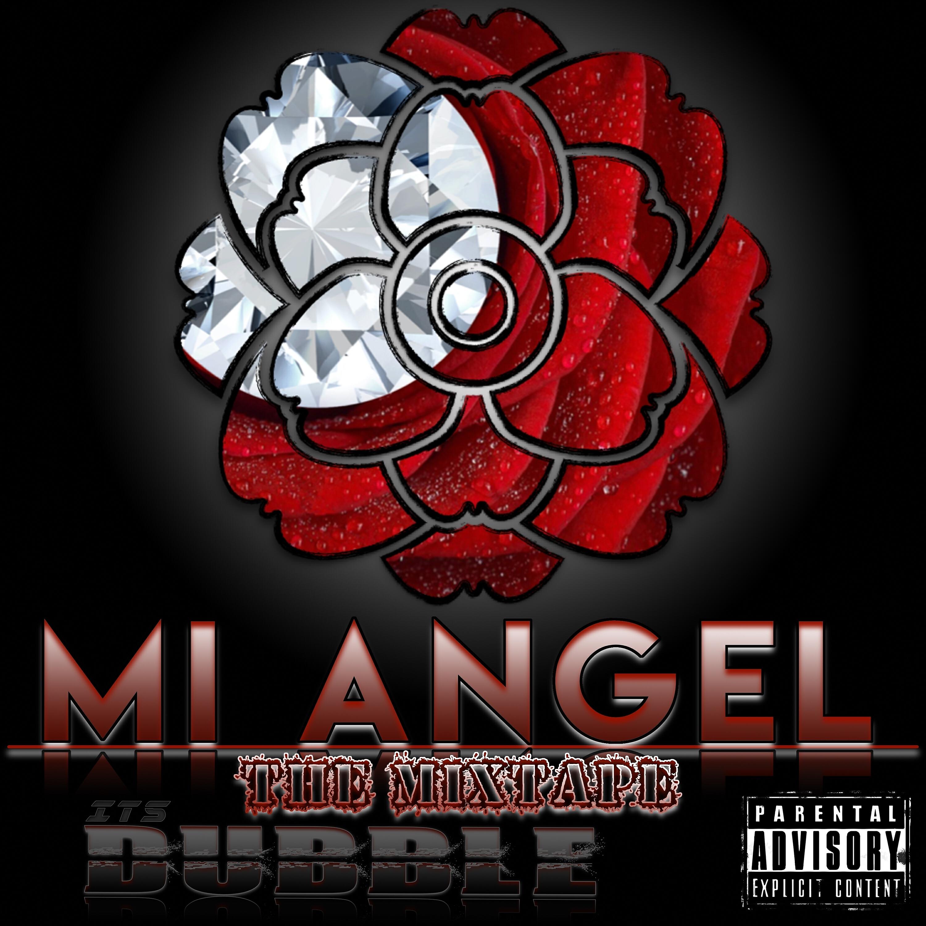 Релиз Mi Angel: The Mixtape