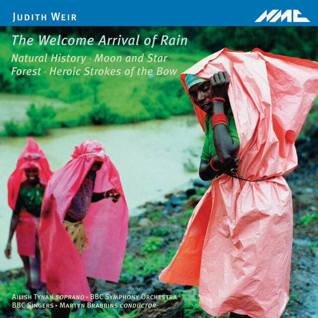 Постер альбома Judith Weir: The Welcome Arrival of Rain