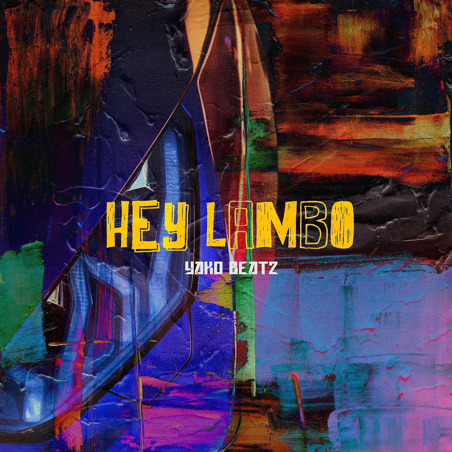 Релиз Hey Lambo