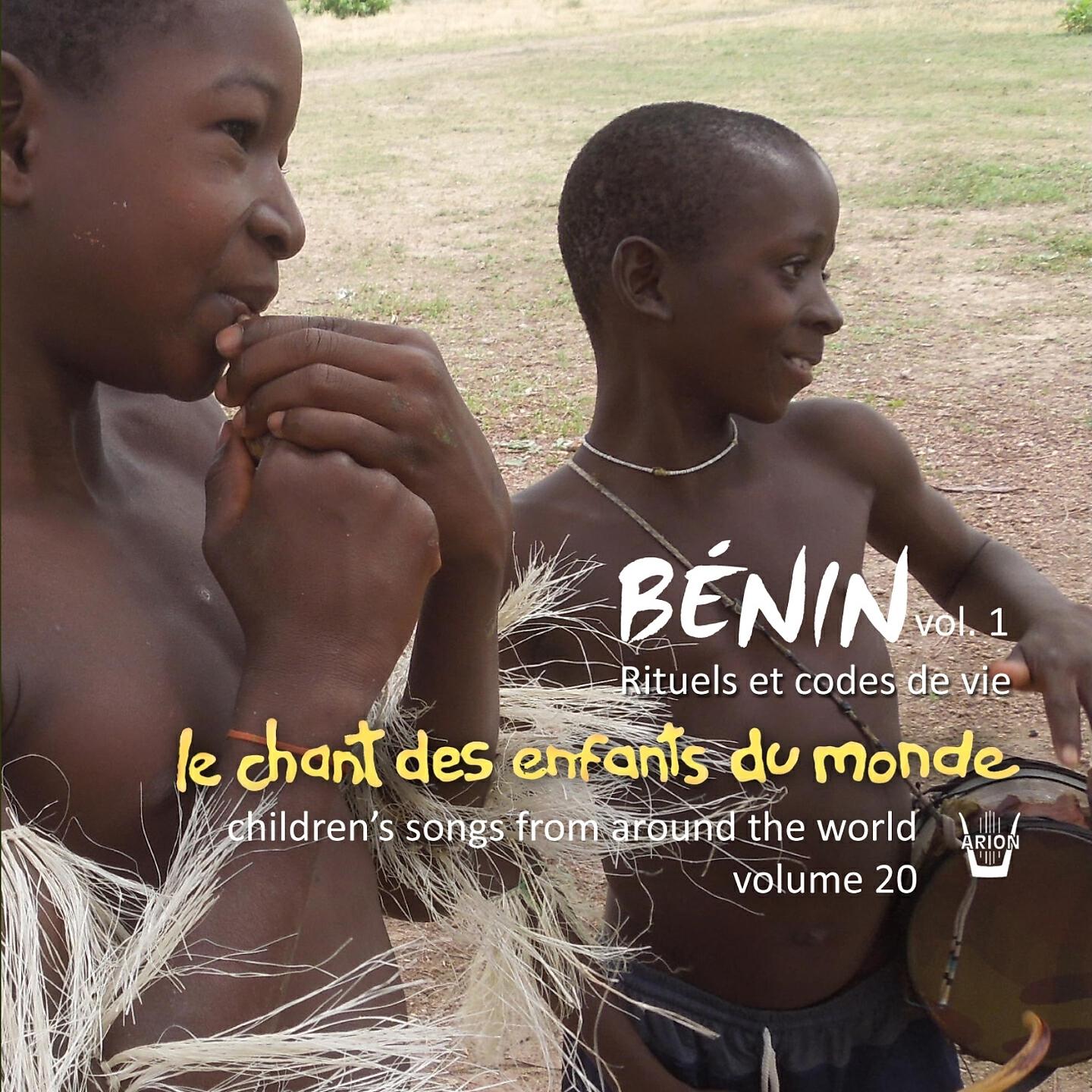 Релиз Chant des Enfants du Monde Vol. 20 - Chants du Bénin vol.1