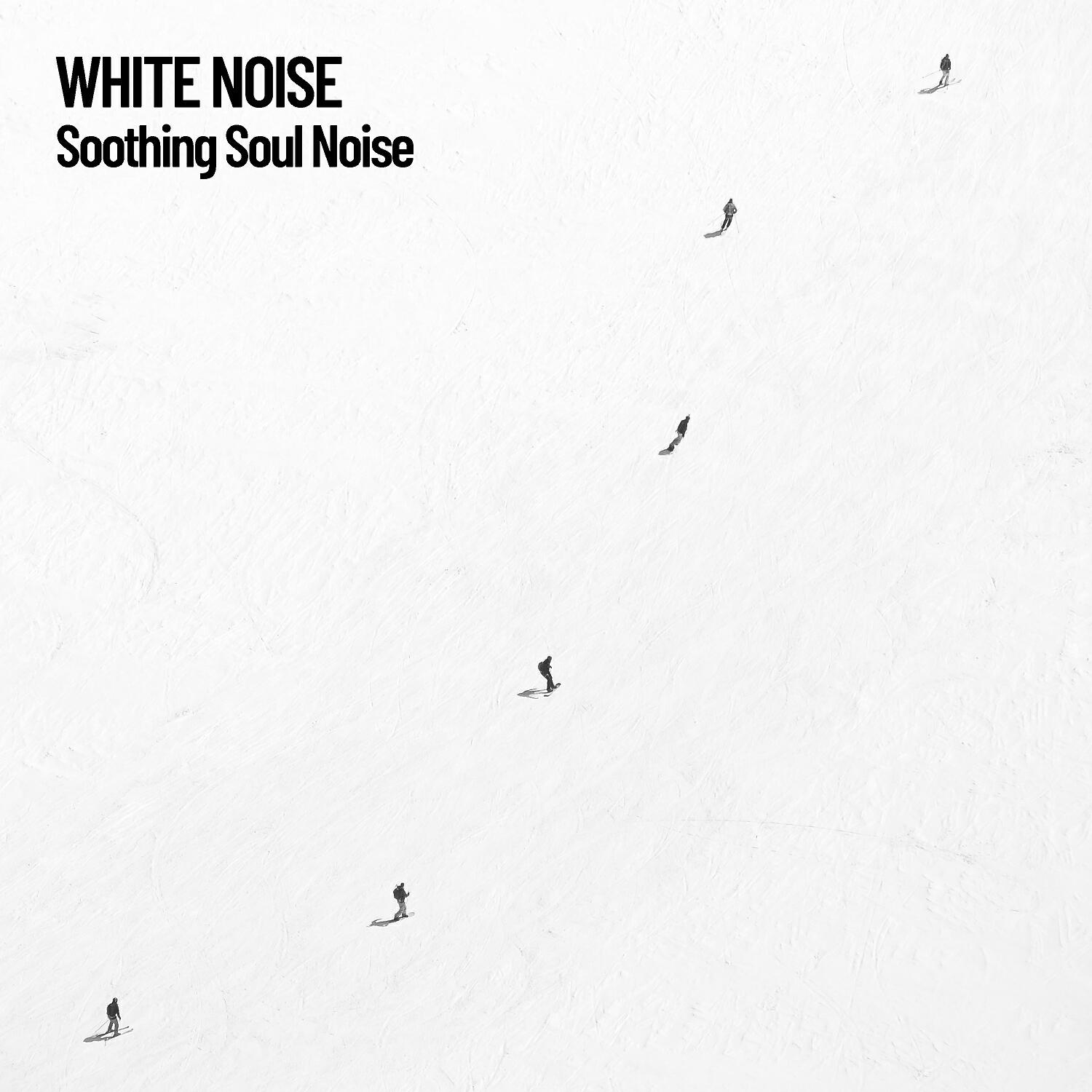 Релиз White Noise: Soothing Soul Noise
