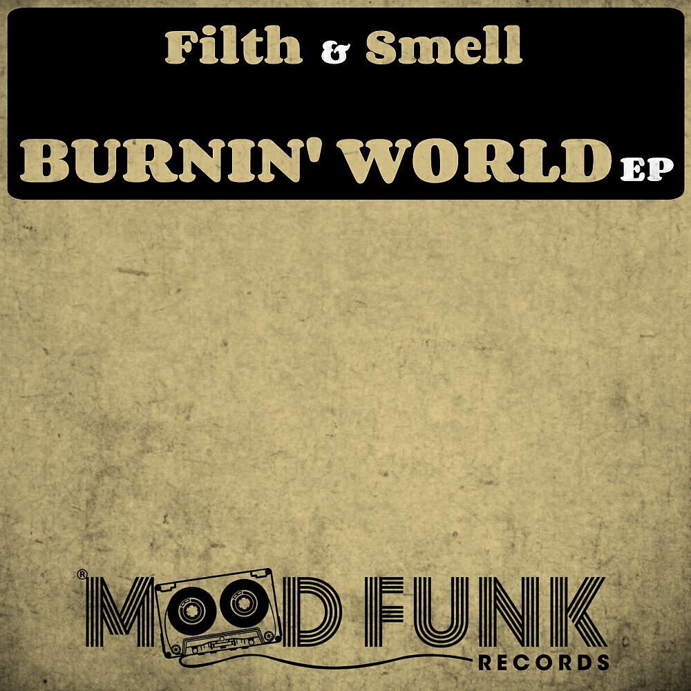 Релиз Burnin' World EP
