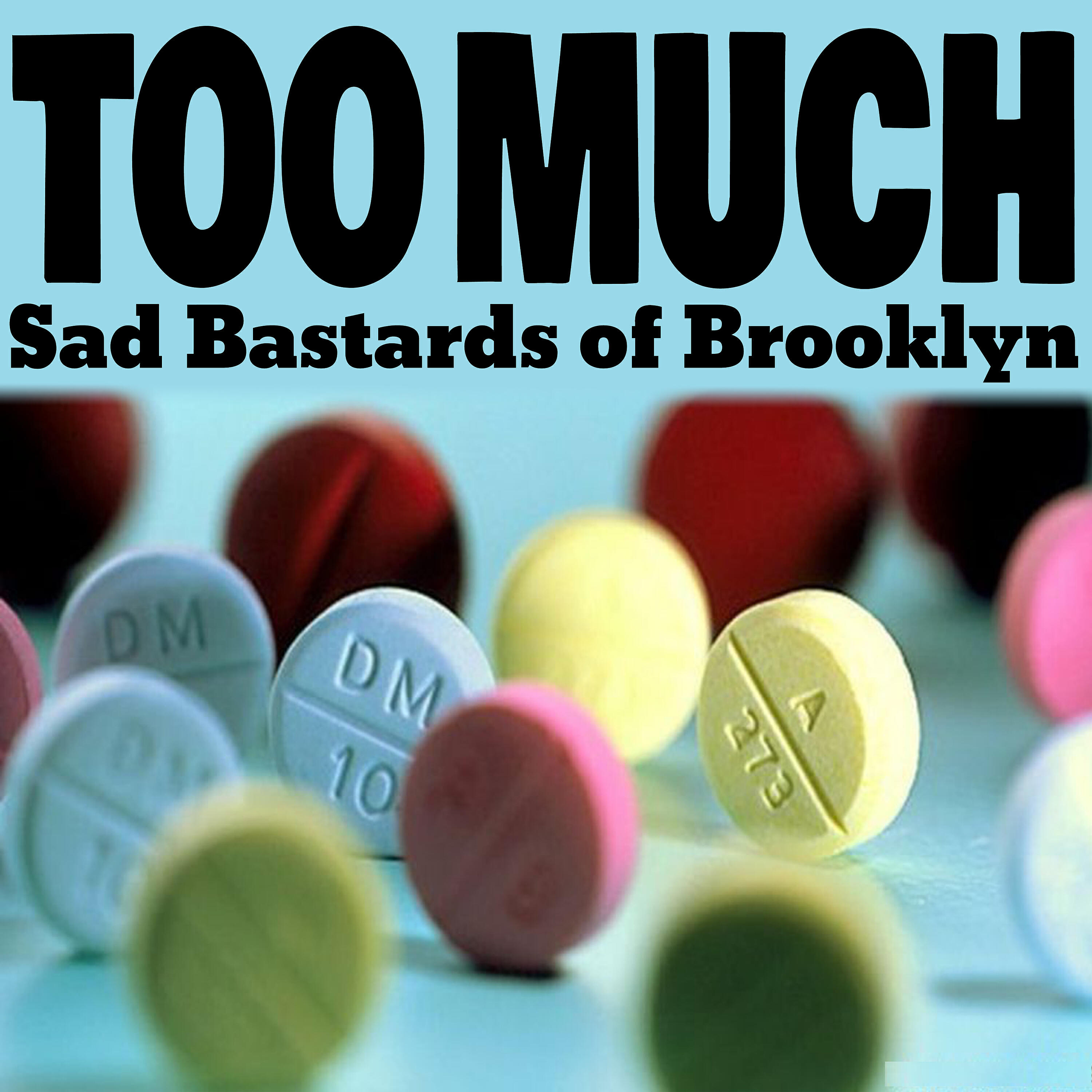 Sad Bastards of Brooklyn