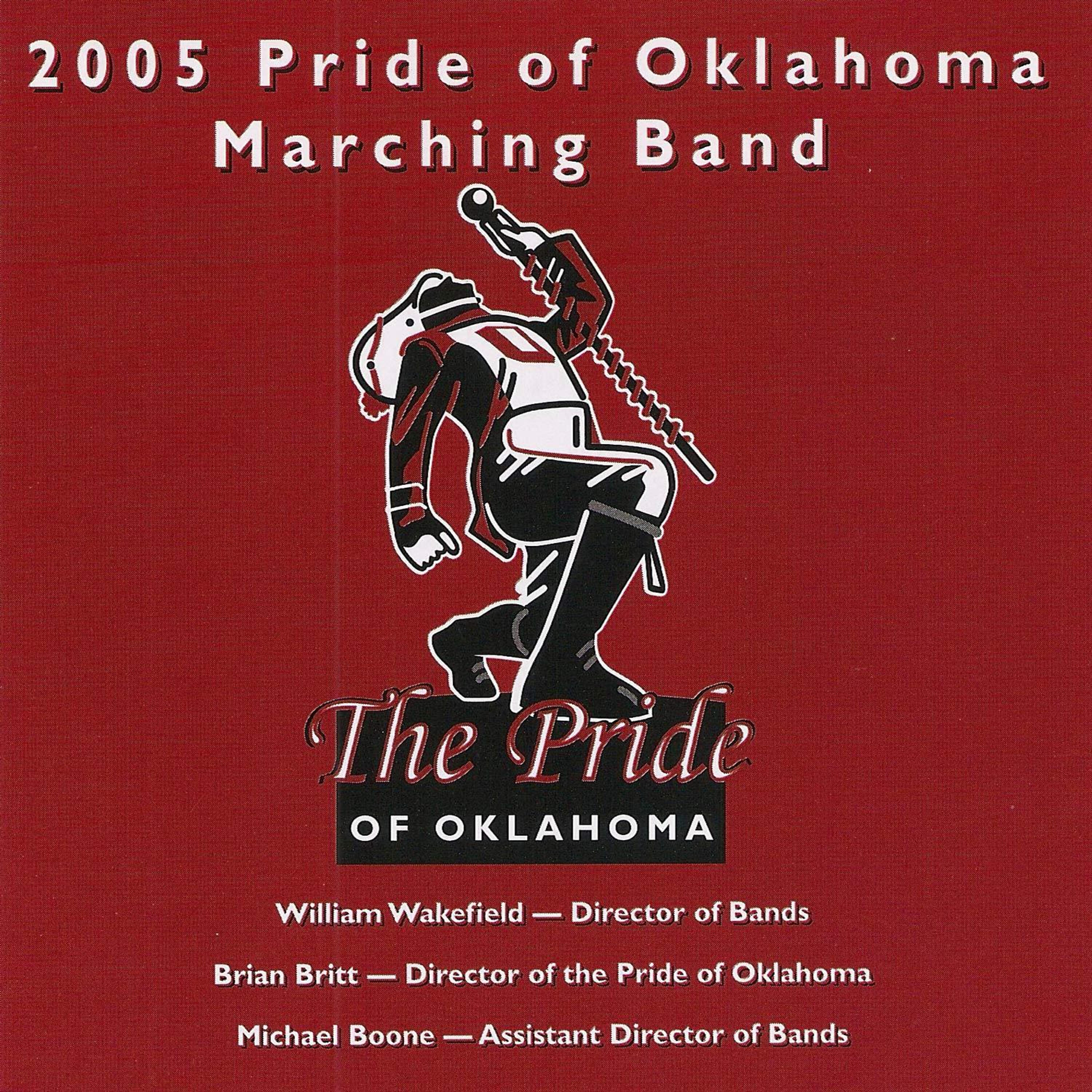 Релиз 2005 Pride of Oklahoma Marching Band