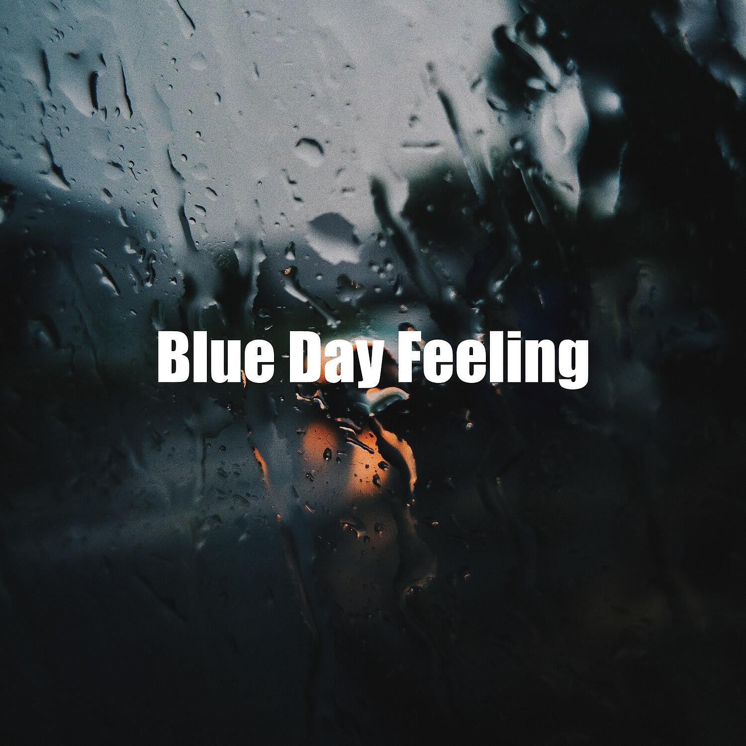 Релиз Blue Day Feeling
