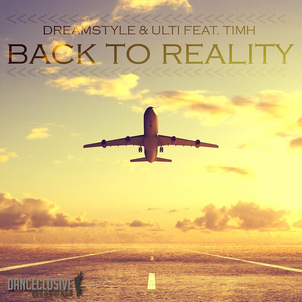 Релиз Back to Reality