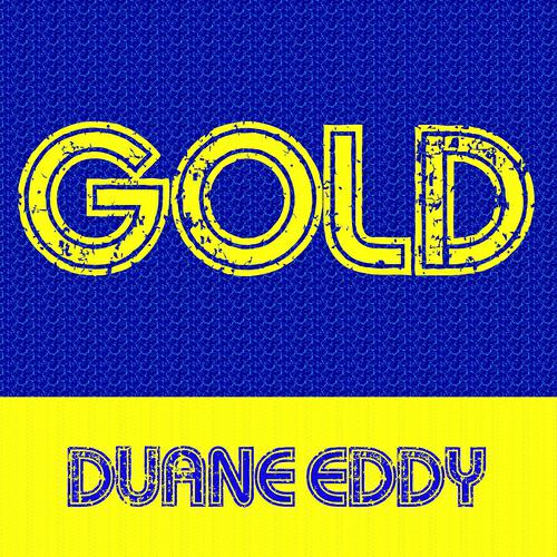 Релиз Gold: Duane Eddy