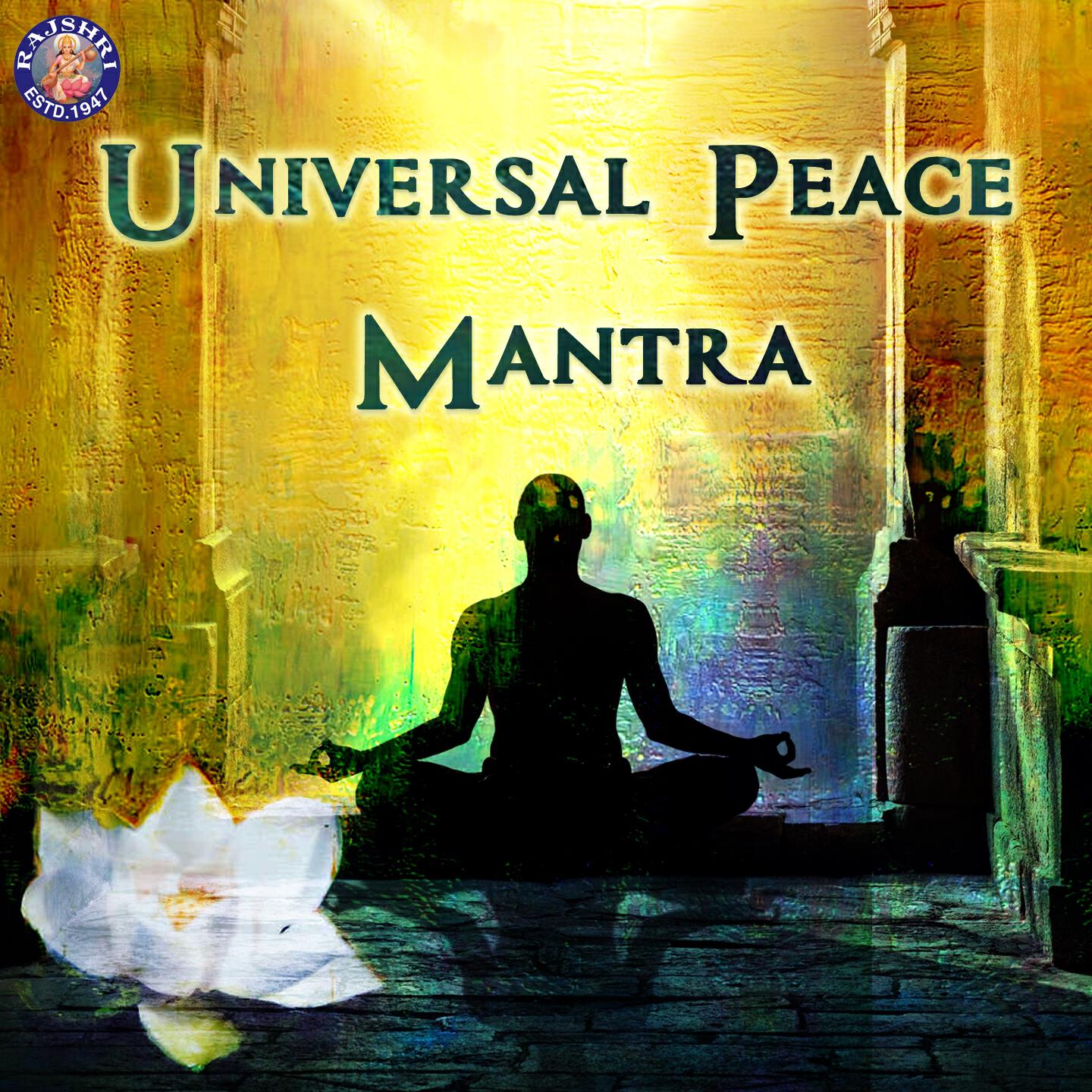 Релиз Universal Peace Mantra (Spiritual Chants)