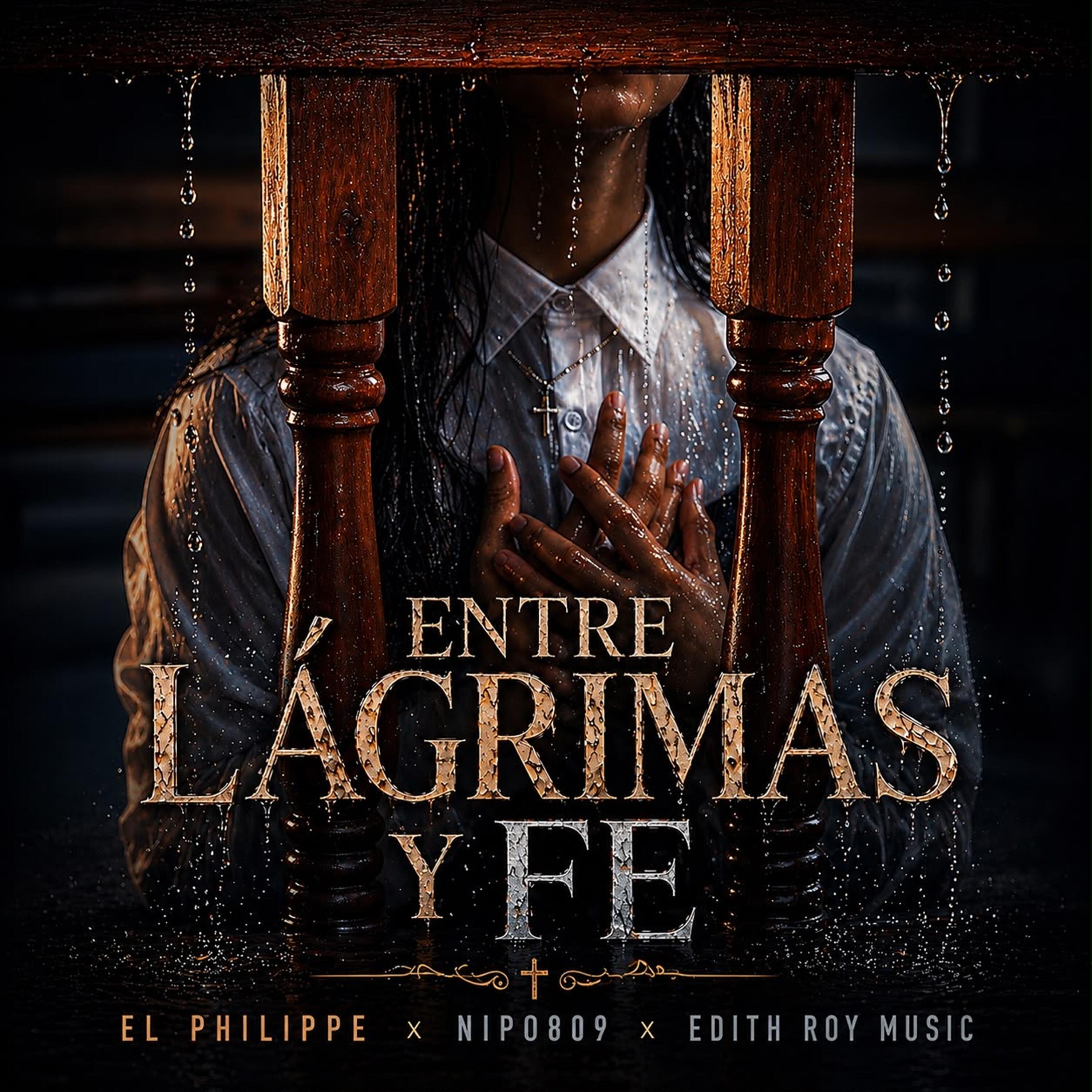 Релиз Entre Lágrimas y Fe