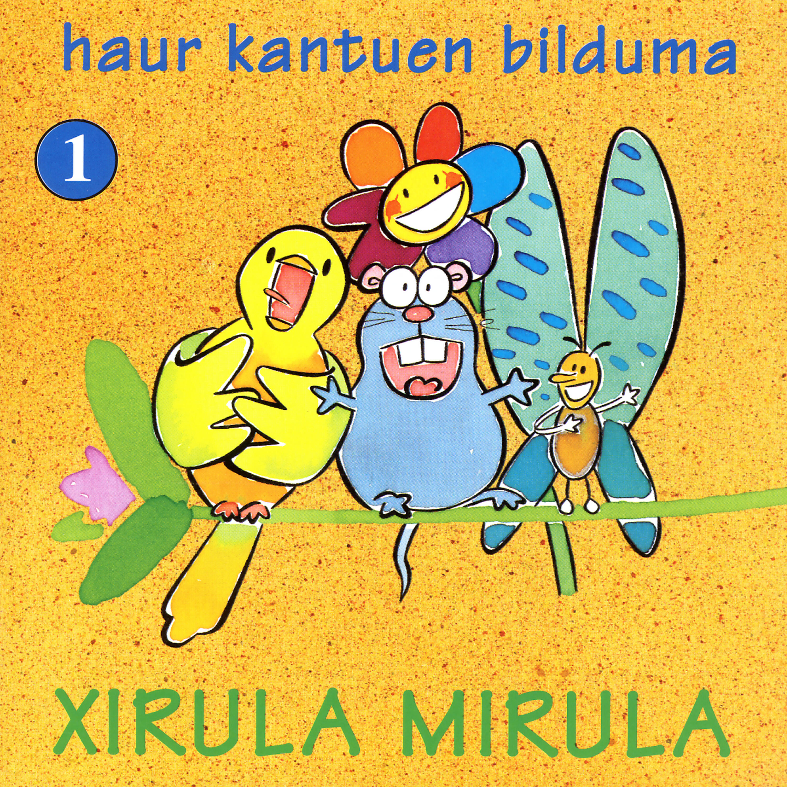 Релиз Xirula Mirula. Haur kantuen bilduma