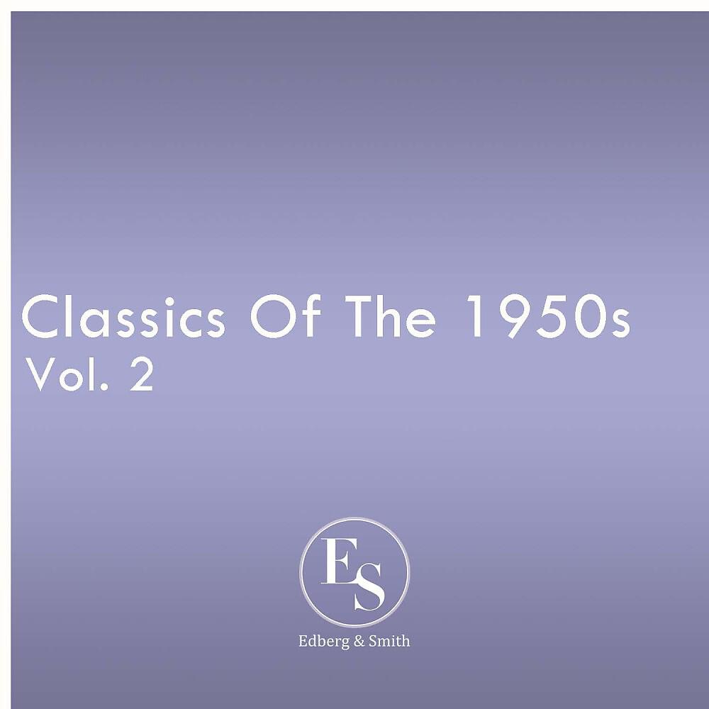 Релиз Classics of the 1950s Vol. 2