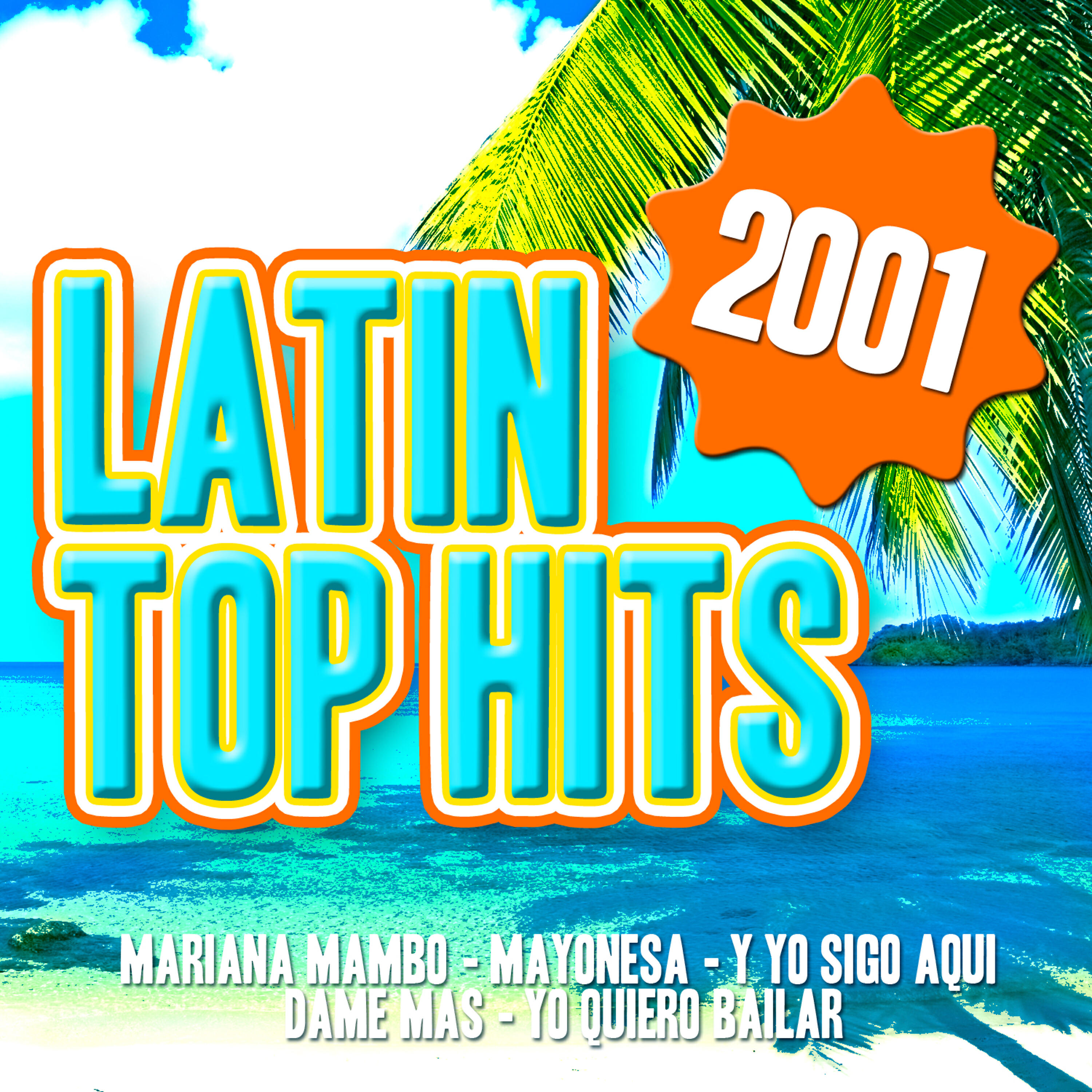 Релиз Latin Top Hits 2001