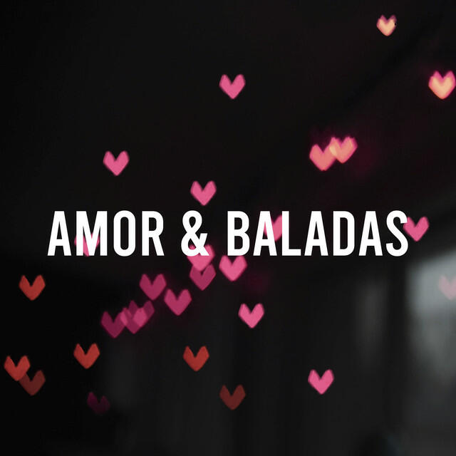 Релиз Amor & Baladas