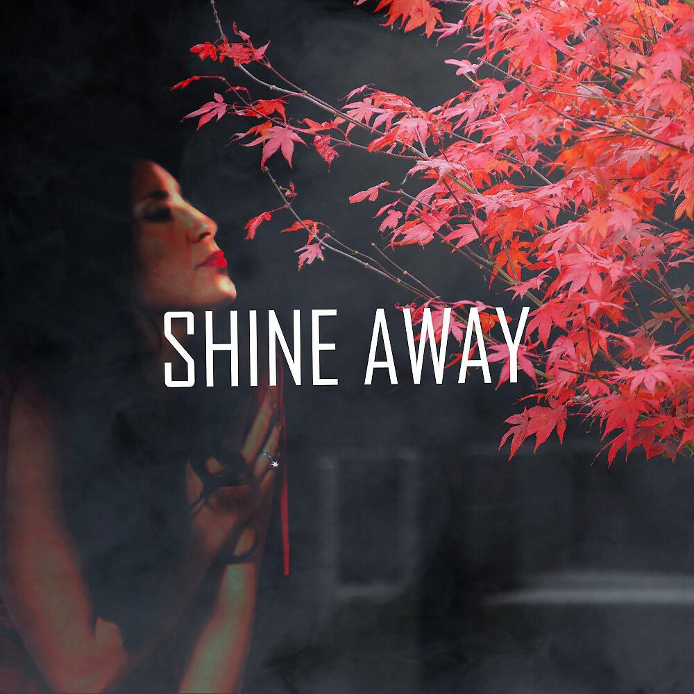 Релиз Shine Away