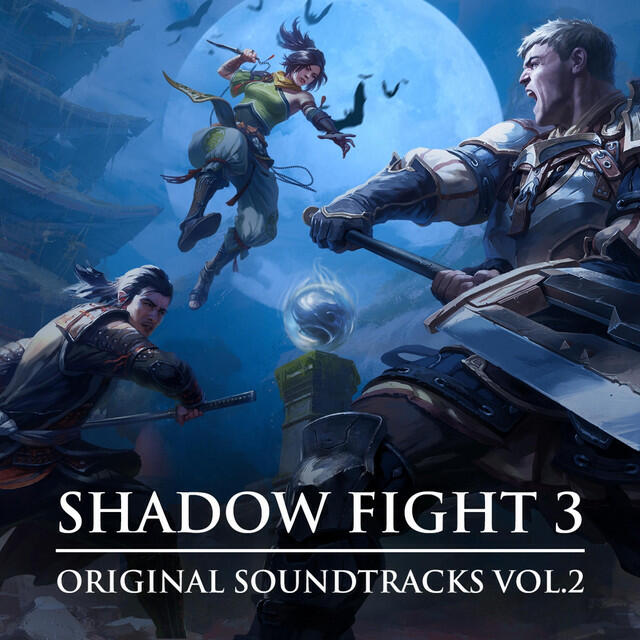 Релиз Shadow Fight 3 (Original Games Soundtrack, Vol. 2)