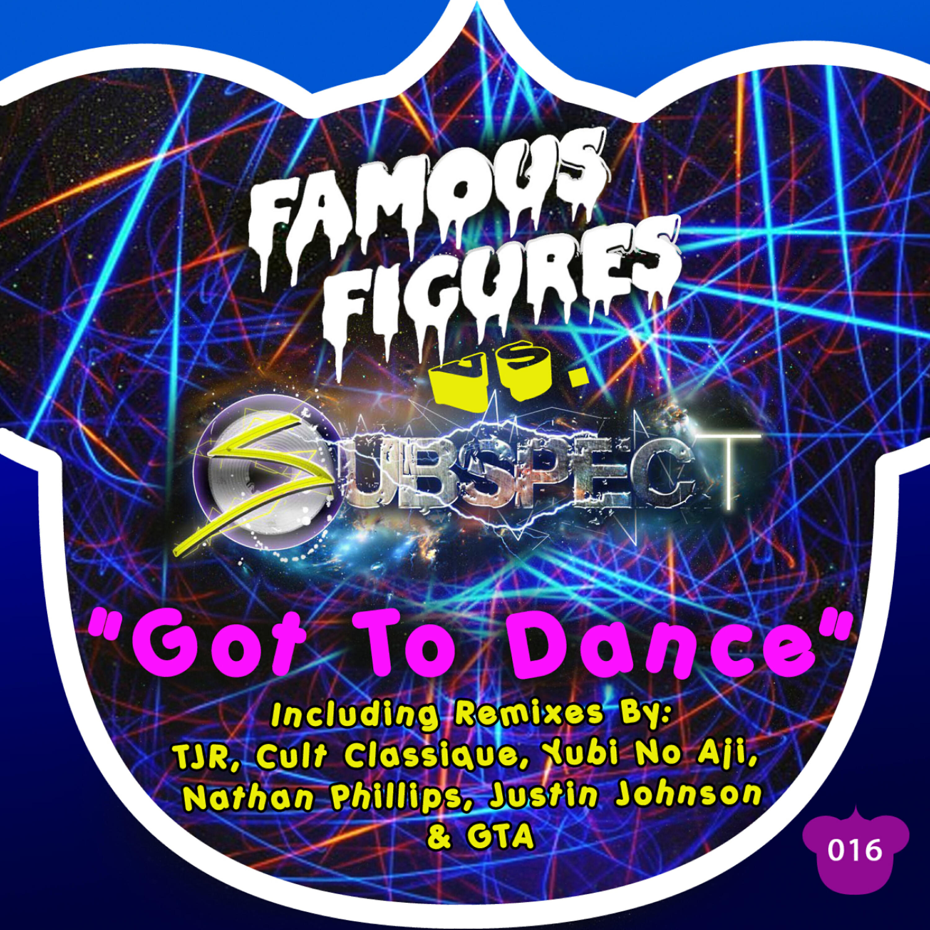Релиз Got To Dance (Famous Figures vs Subspect)
