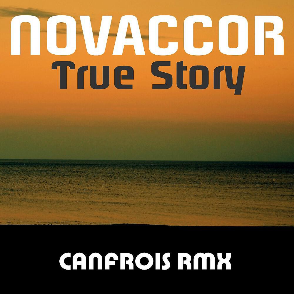Релиз True Story (Canfrois Remix)