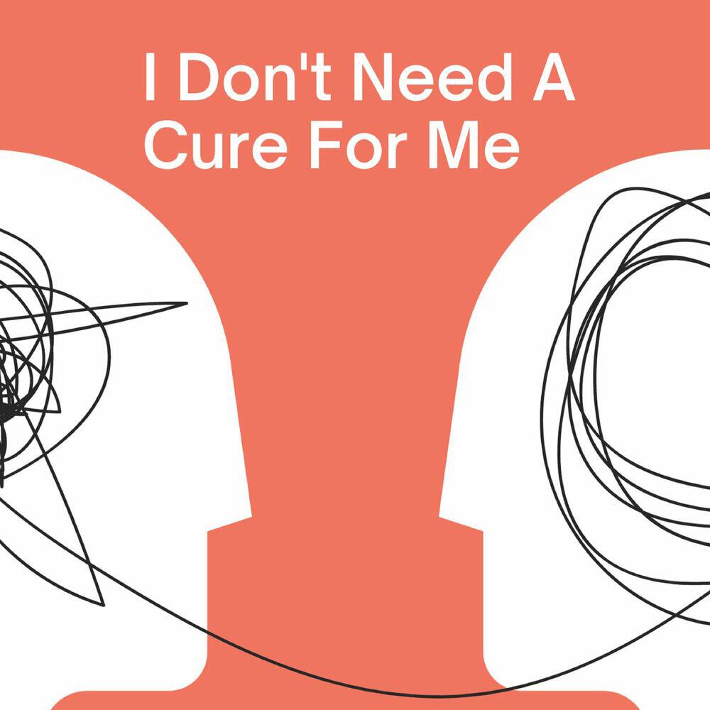 Релиз I Don't Need a Cure For Me