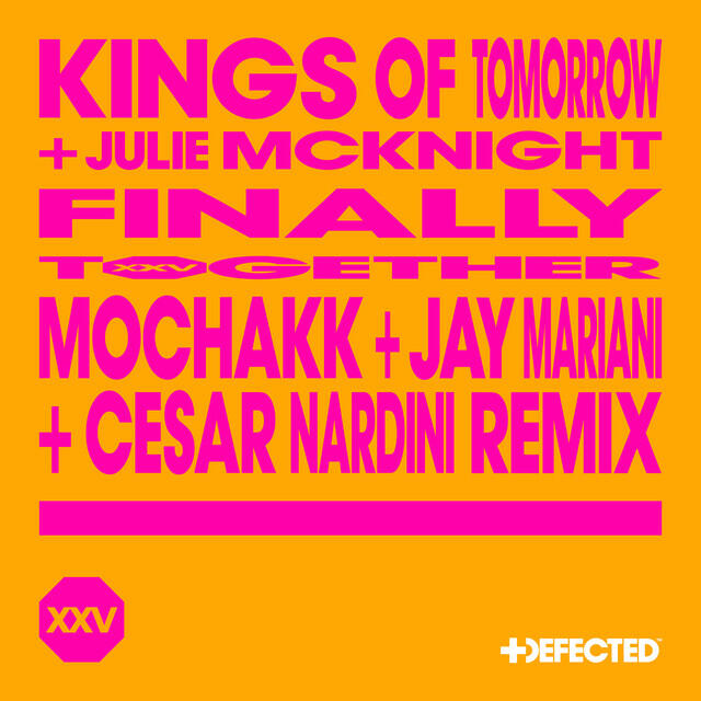 Релиз Finally (feat. Julie McKnight) - Mochakk, Jay Mariani & Cesar Nardini Remix