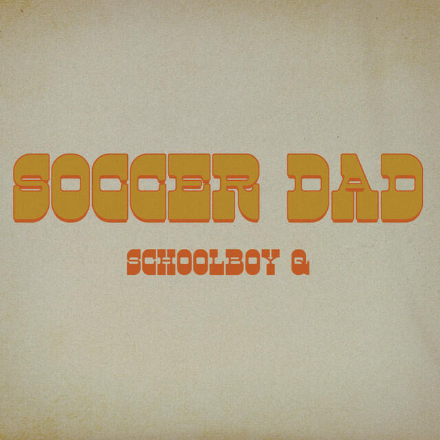 Постер альбома Soccer Dad