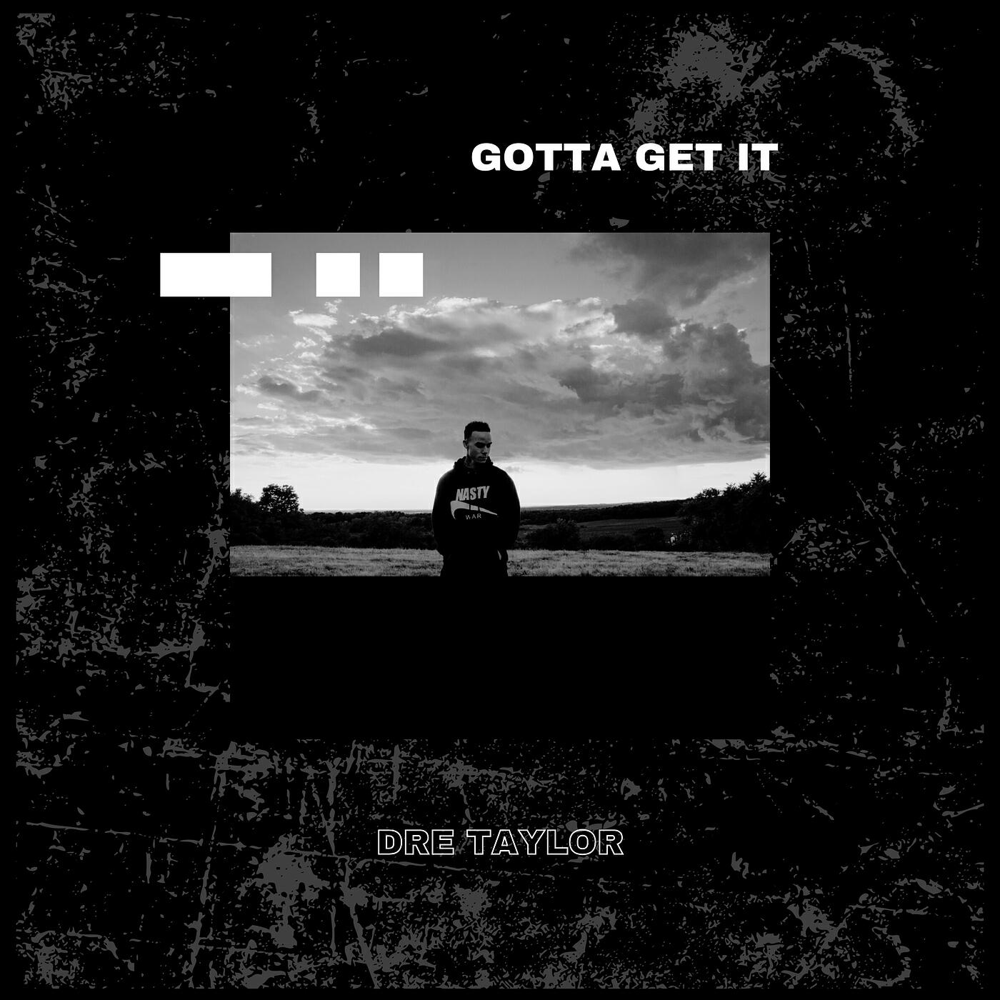 Релиз Gotta Get It