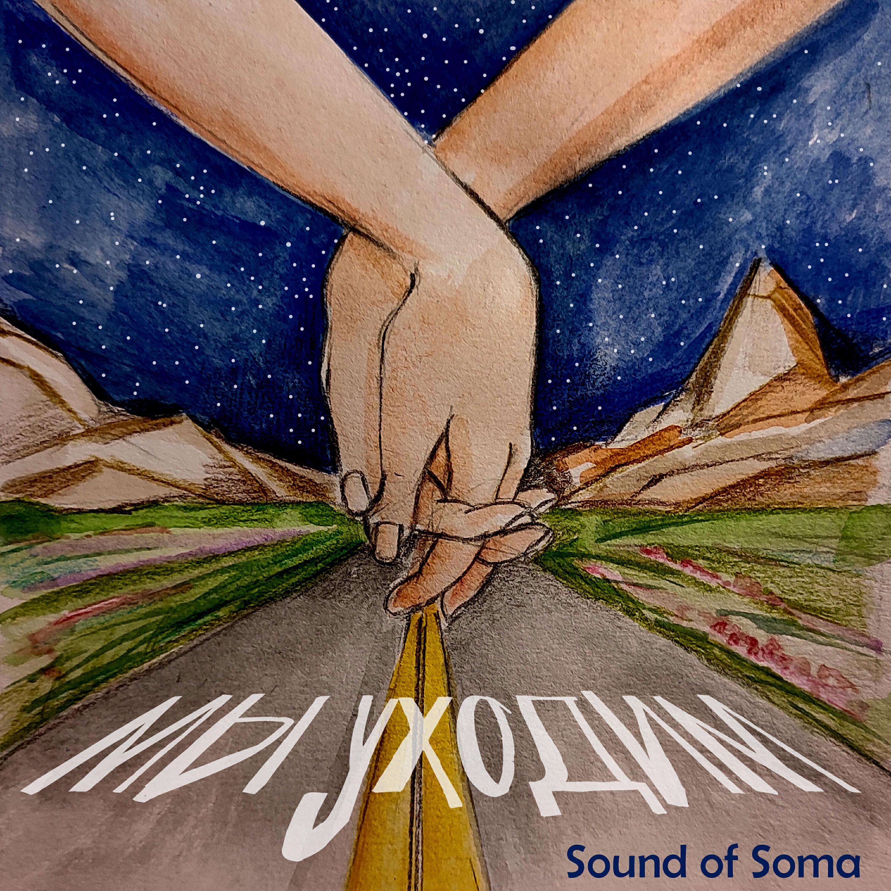 Sound of Soma