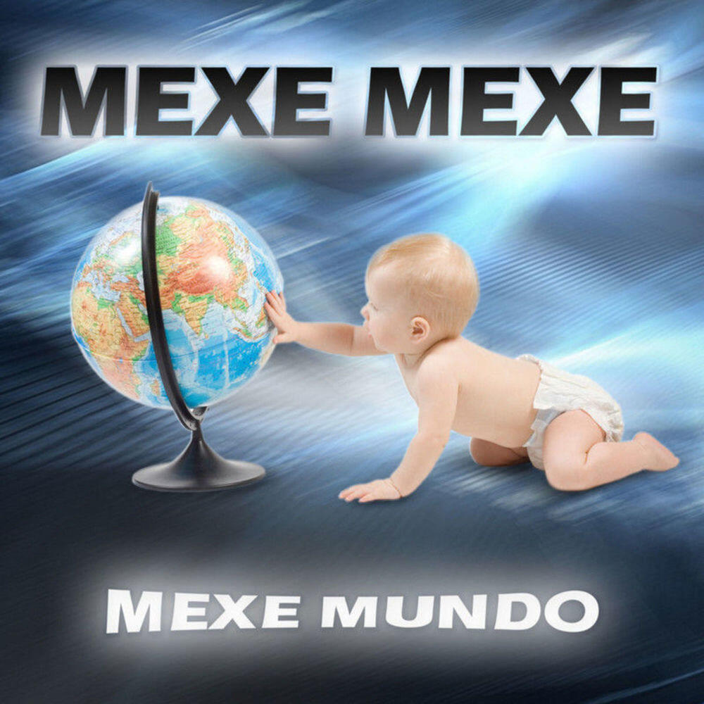 Mexe Mexe
