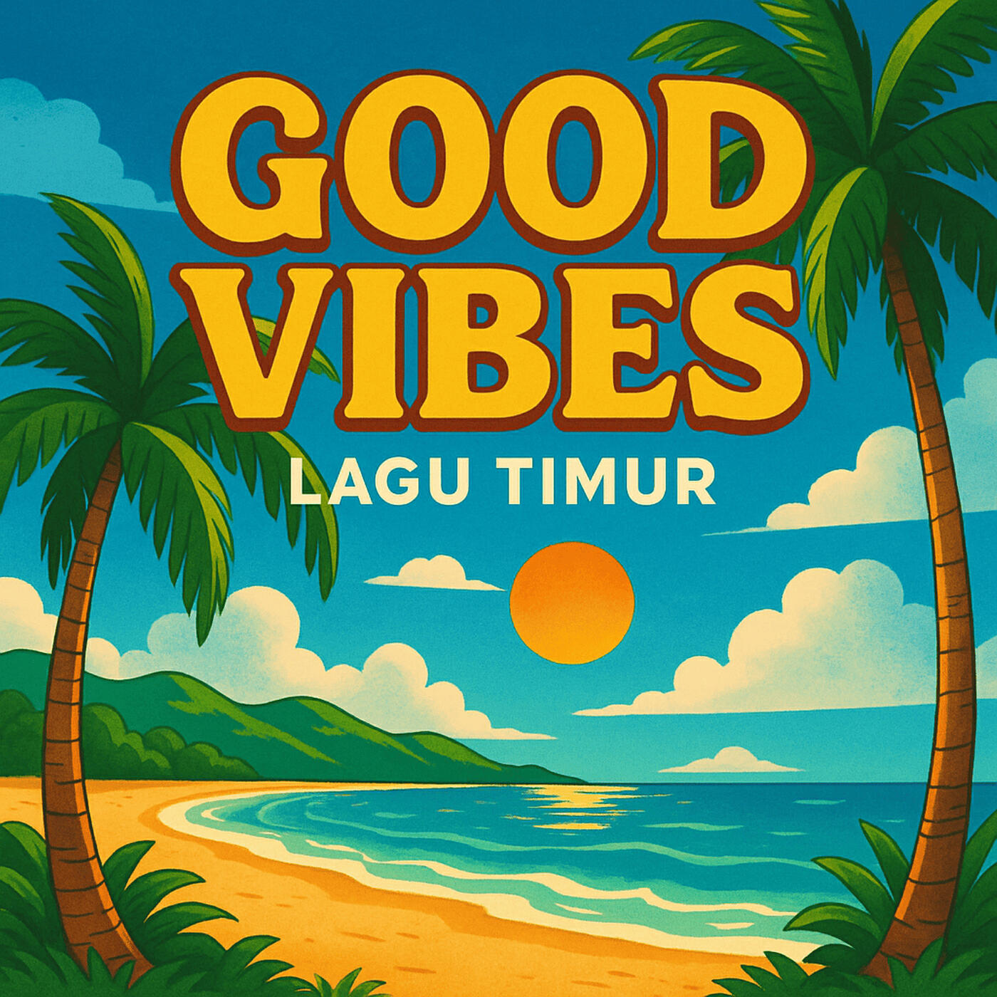 Релиз Good Vibes Lagu Timur