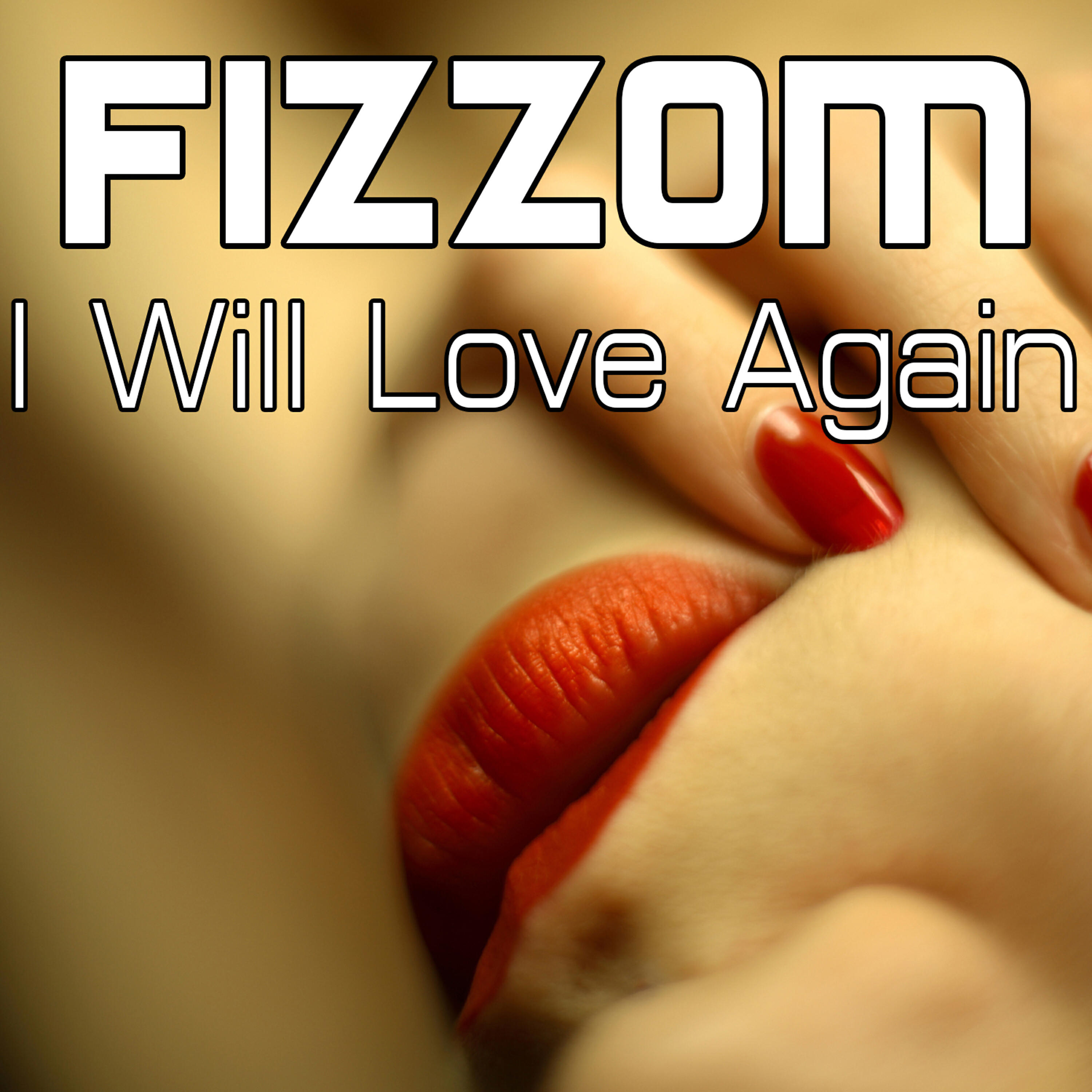Релиз I Will Love Again