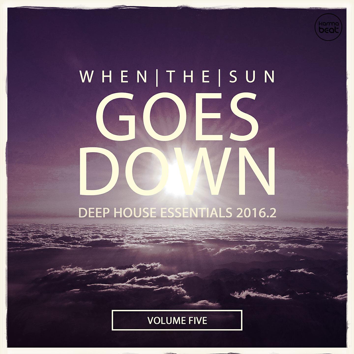 Релиз When The Sun Goes Down, Vol. 5