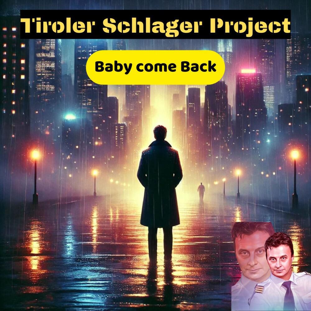 Релиз Baby come Back (Komm zurück) [D.E.R. Schlager-Mix]