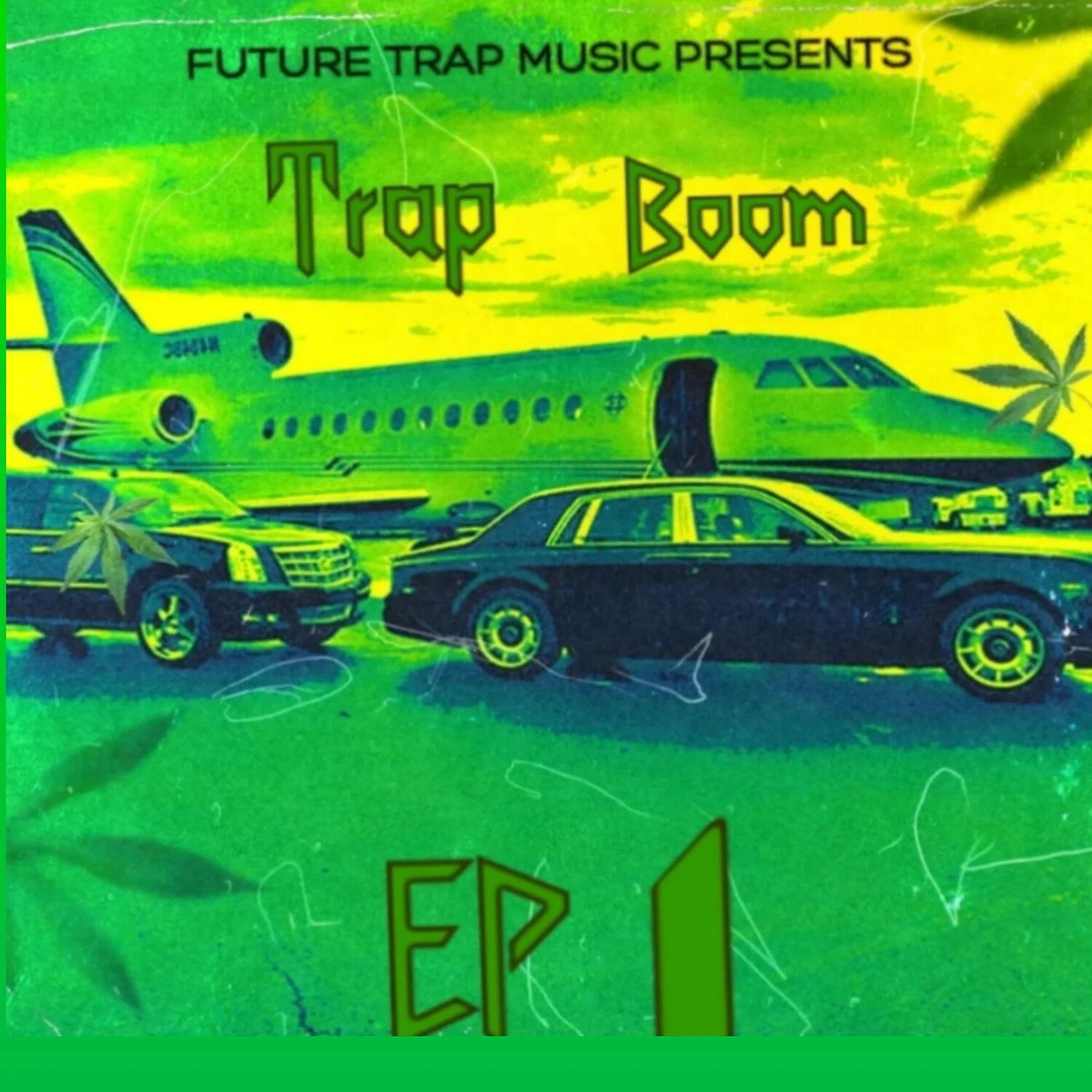 Постер альбома Trap Boom ep 1