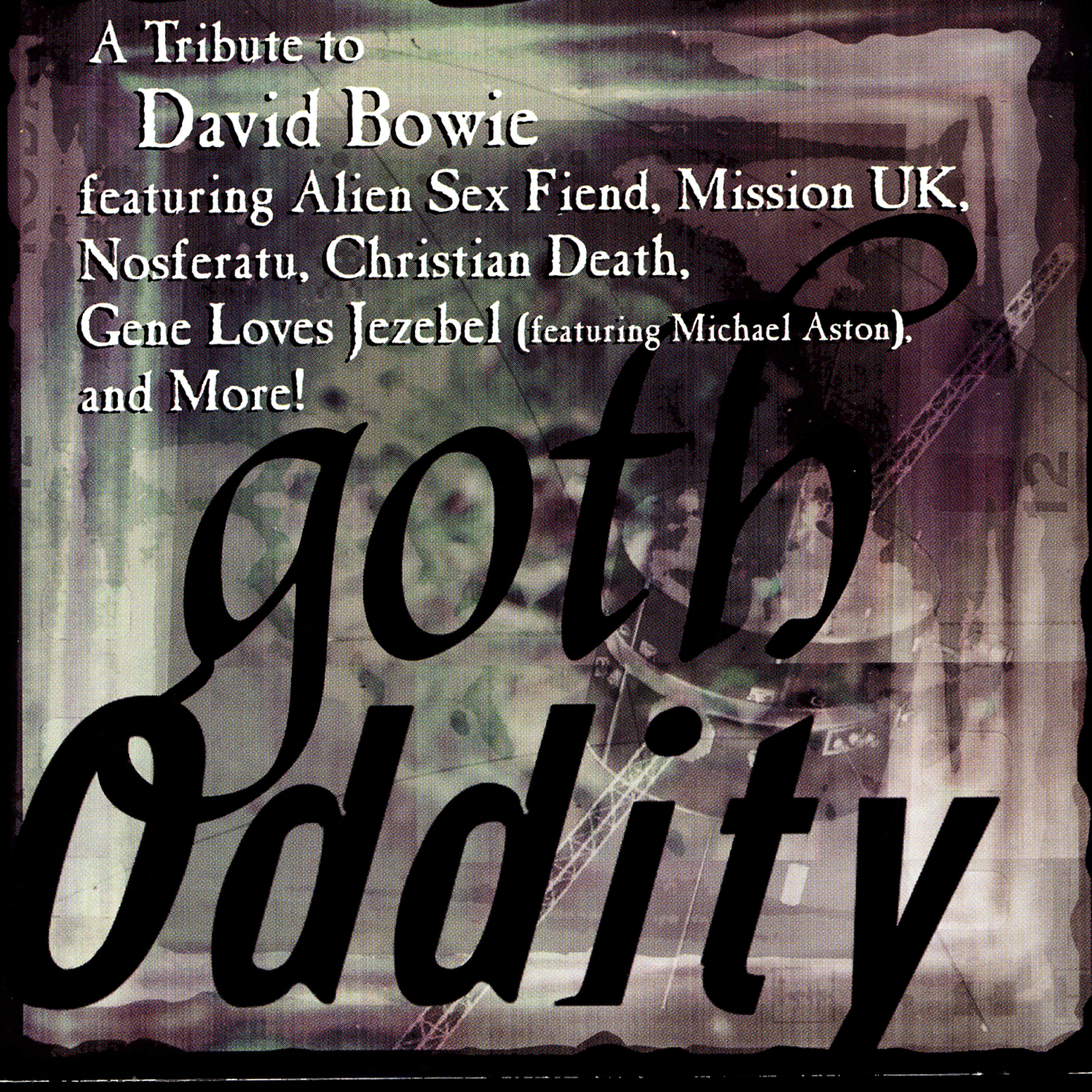 Релиз Goth Oddity: A Tribute To David Bowie