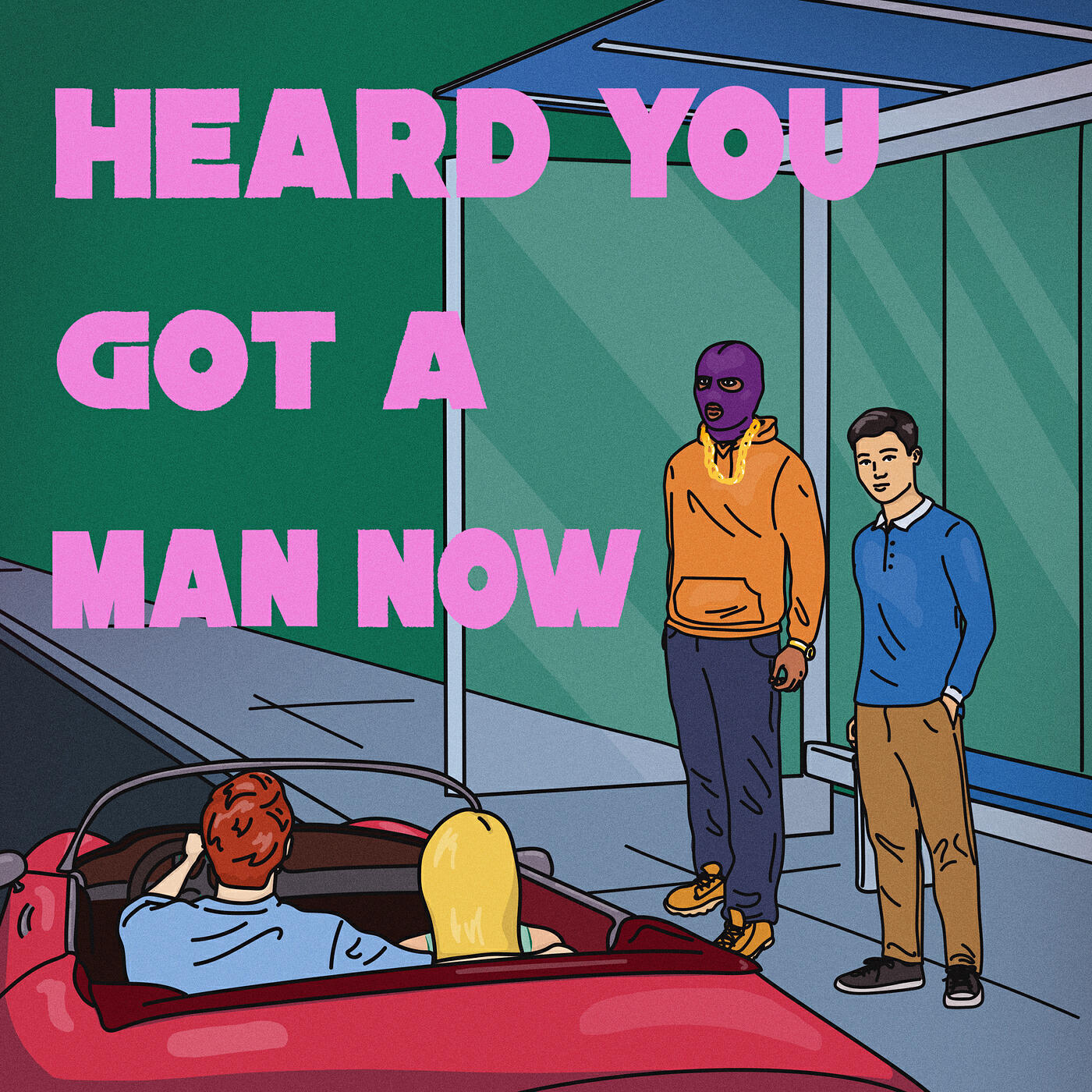 Релиз Heard You Got a Man Now