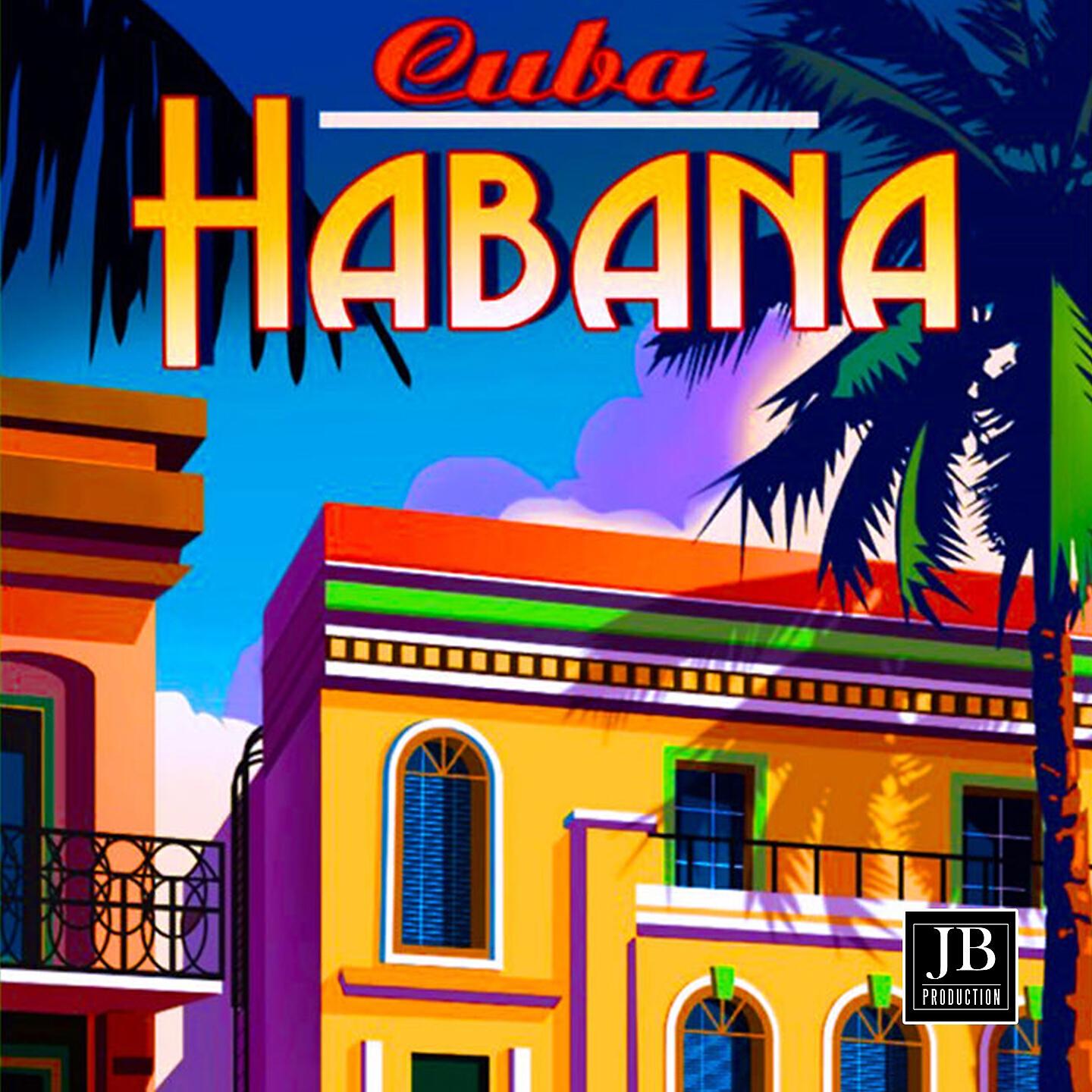 Постер альбома Cuba Habana