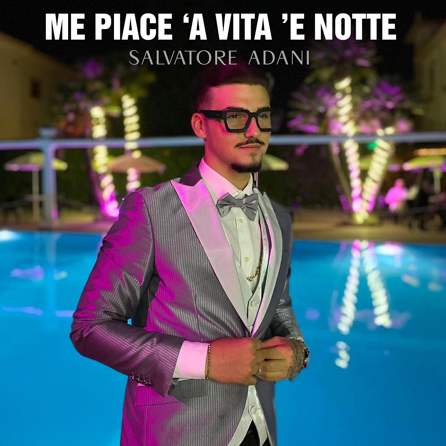 Релиз Me piace 'a vita 'e notte