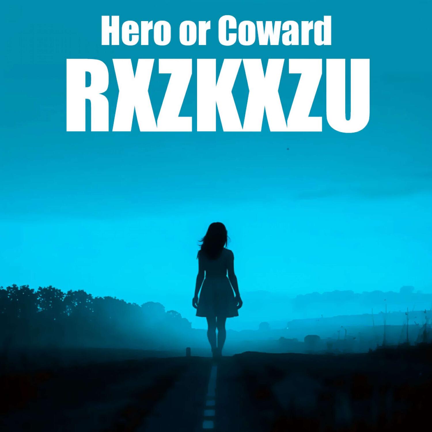 Релиз Hero or Coward