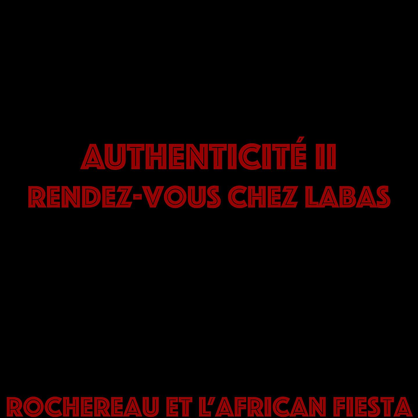 Релиз Authenticité, vol. 2