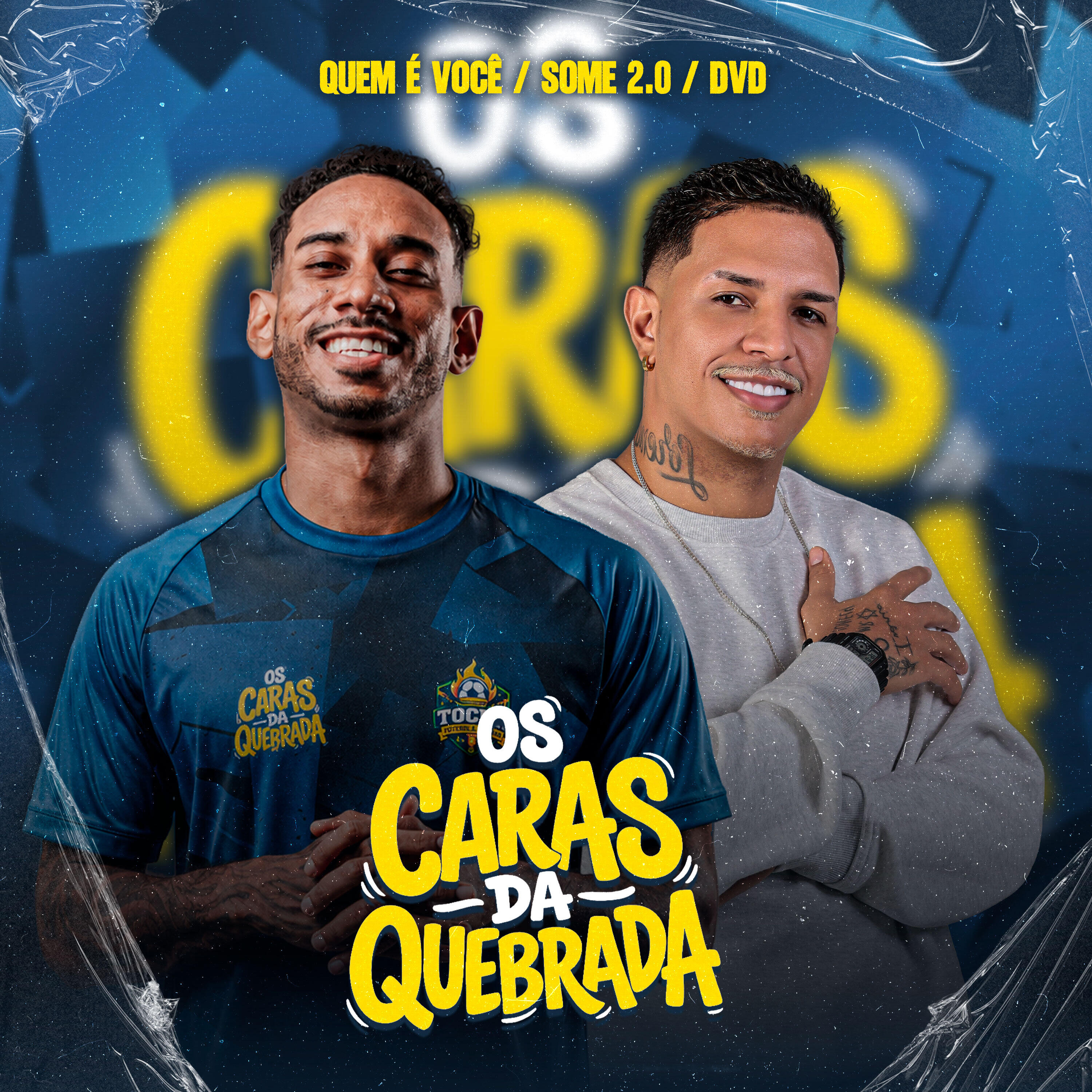 Релиз Os Caras da Quebrada: Quem É Você / Some 2.0 / Dvd