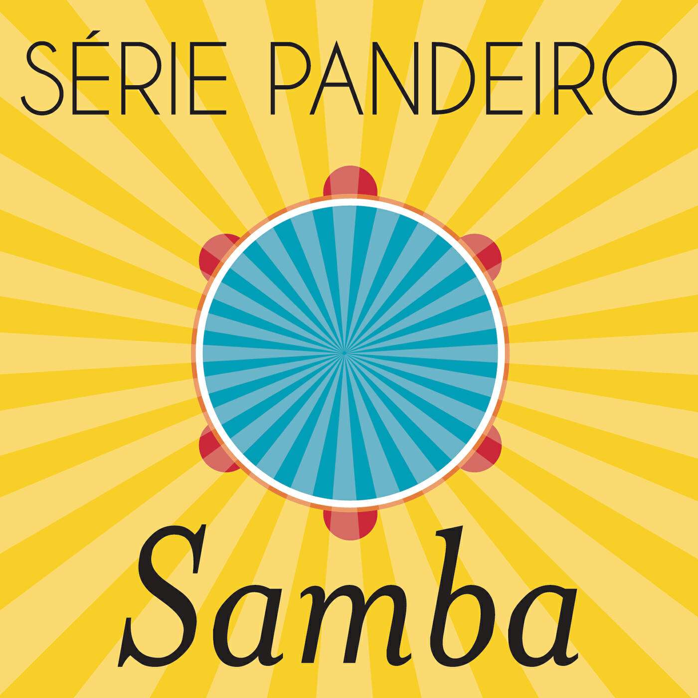 Релиз Série Pandeiro - Samba