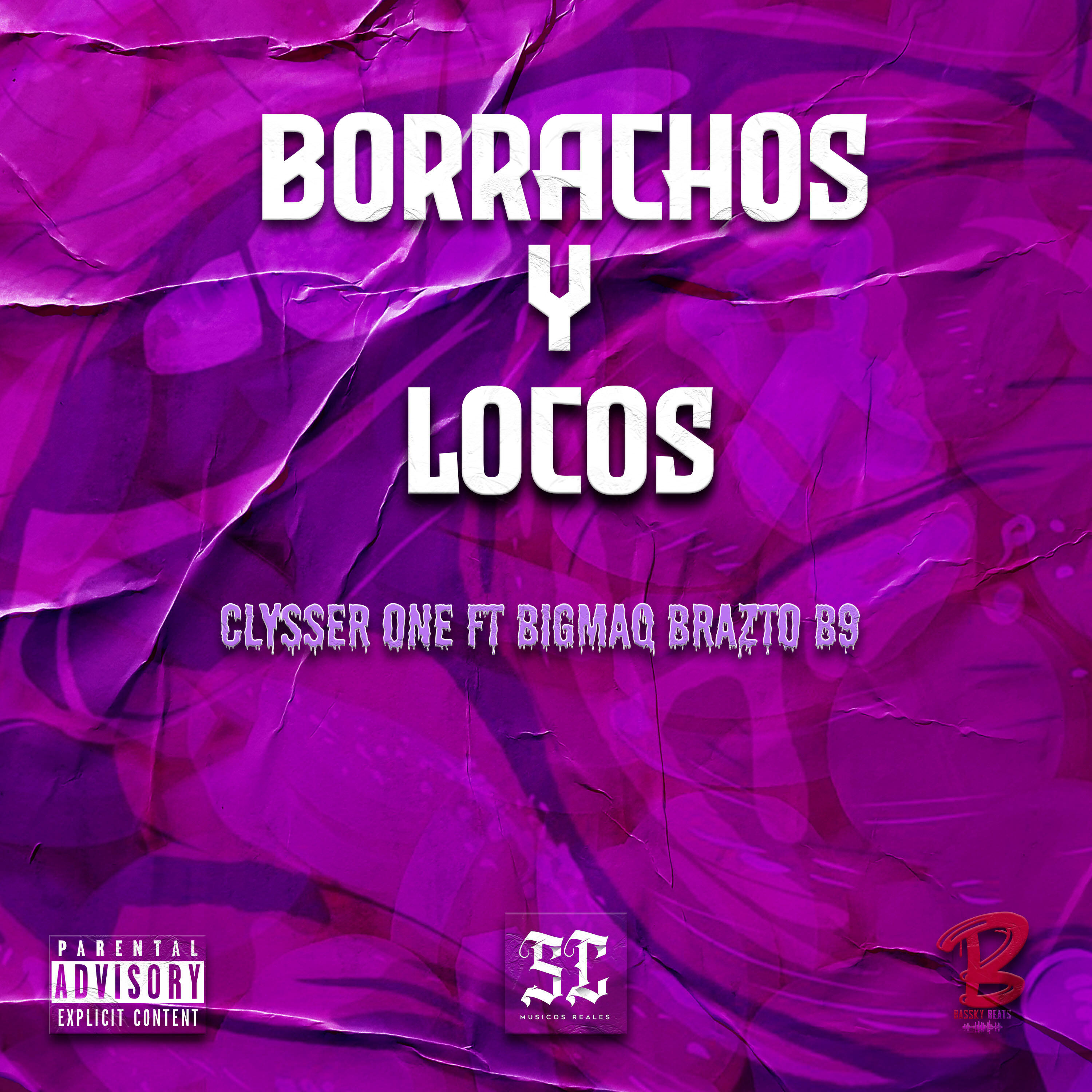Релиз Borrachos y Locos