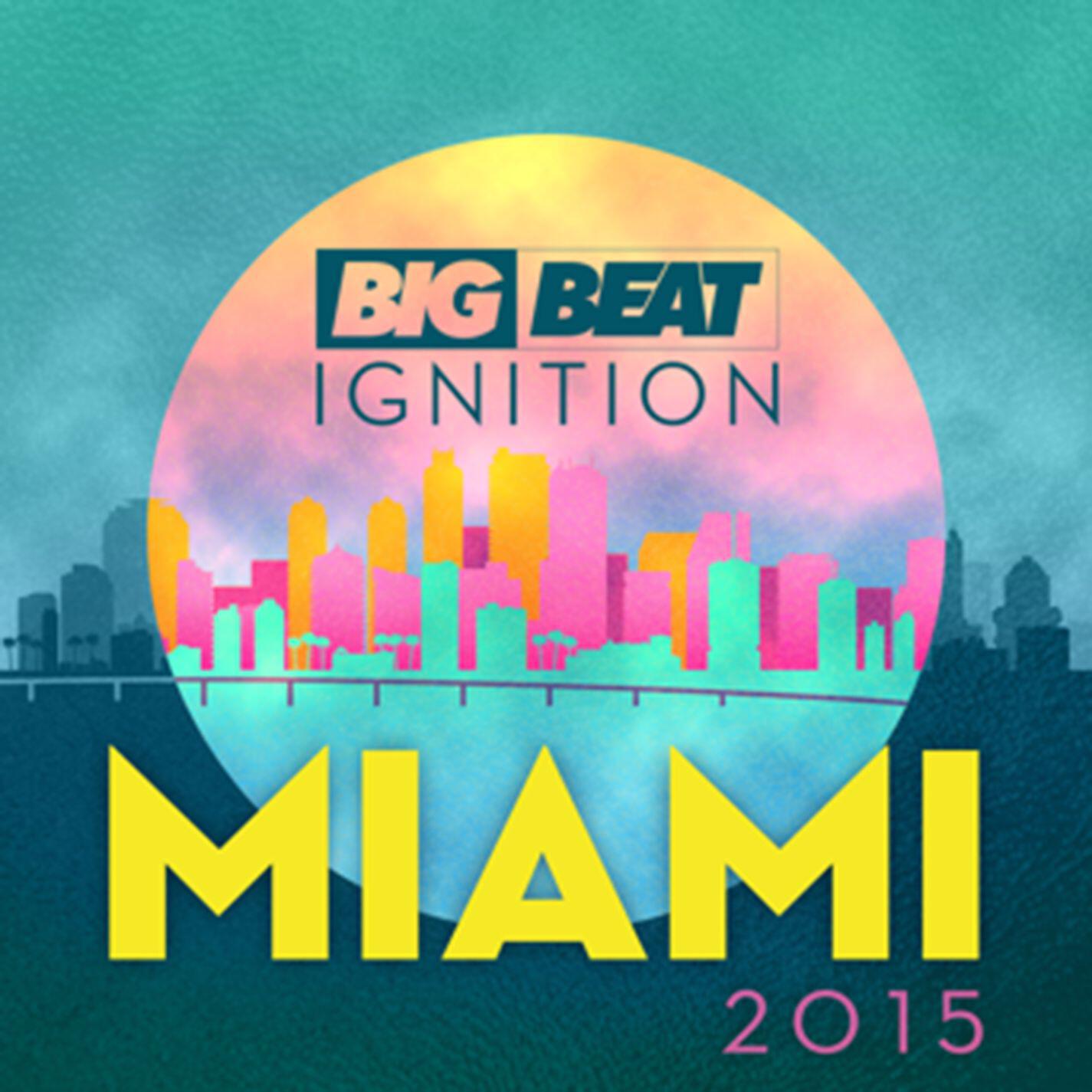 Релиз Big Beat Ignition Miami 2015