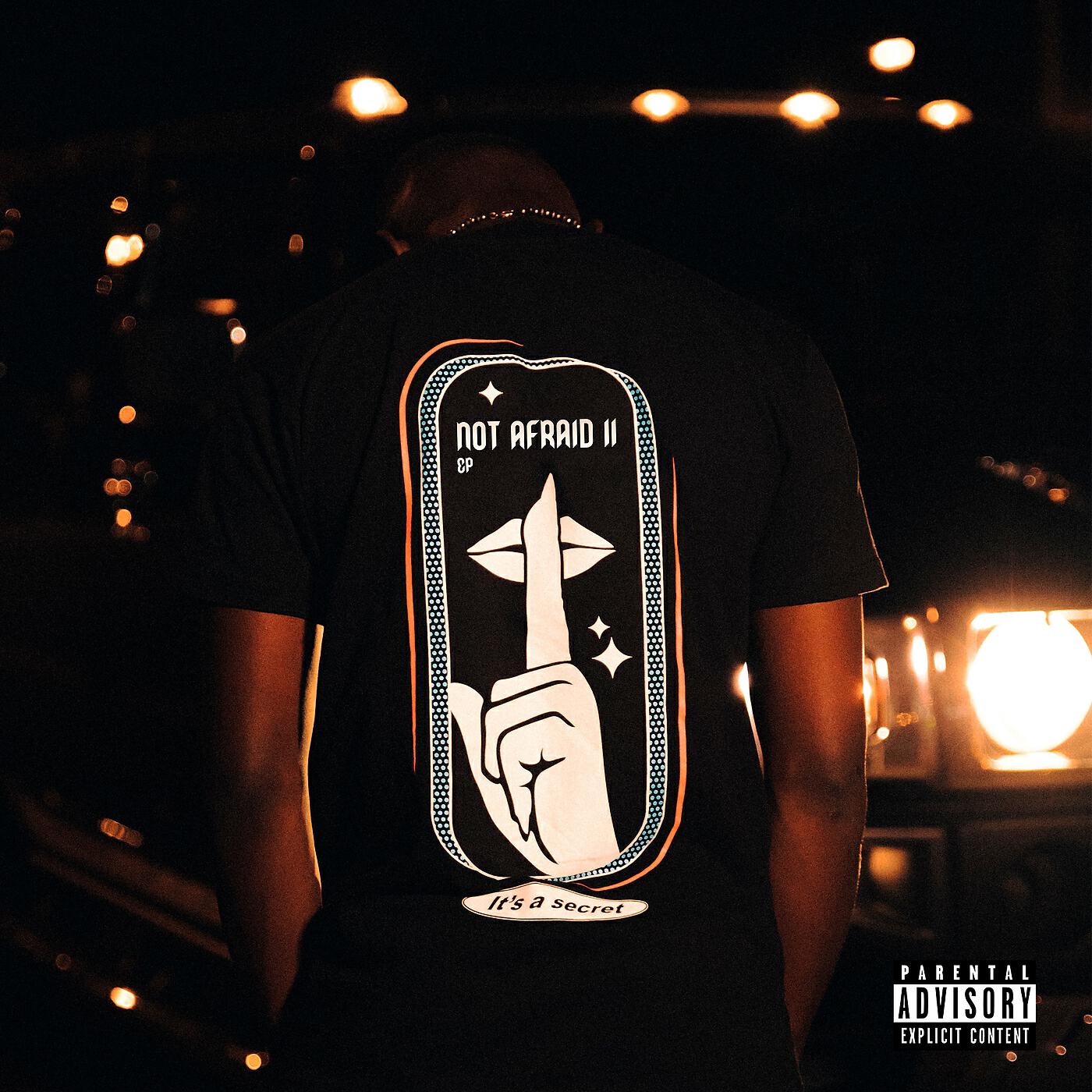 Релиз Not Afraid 2 EP