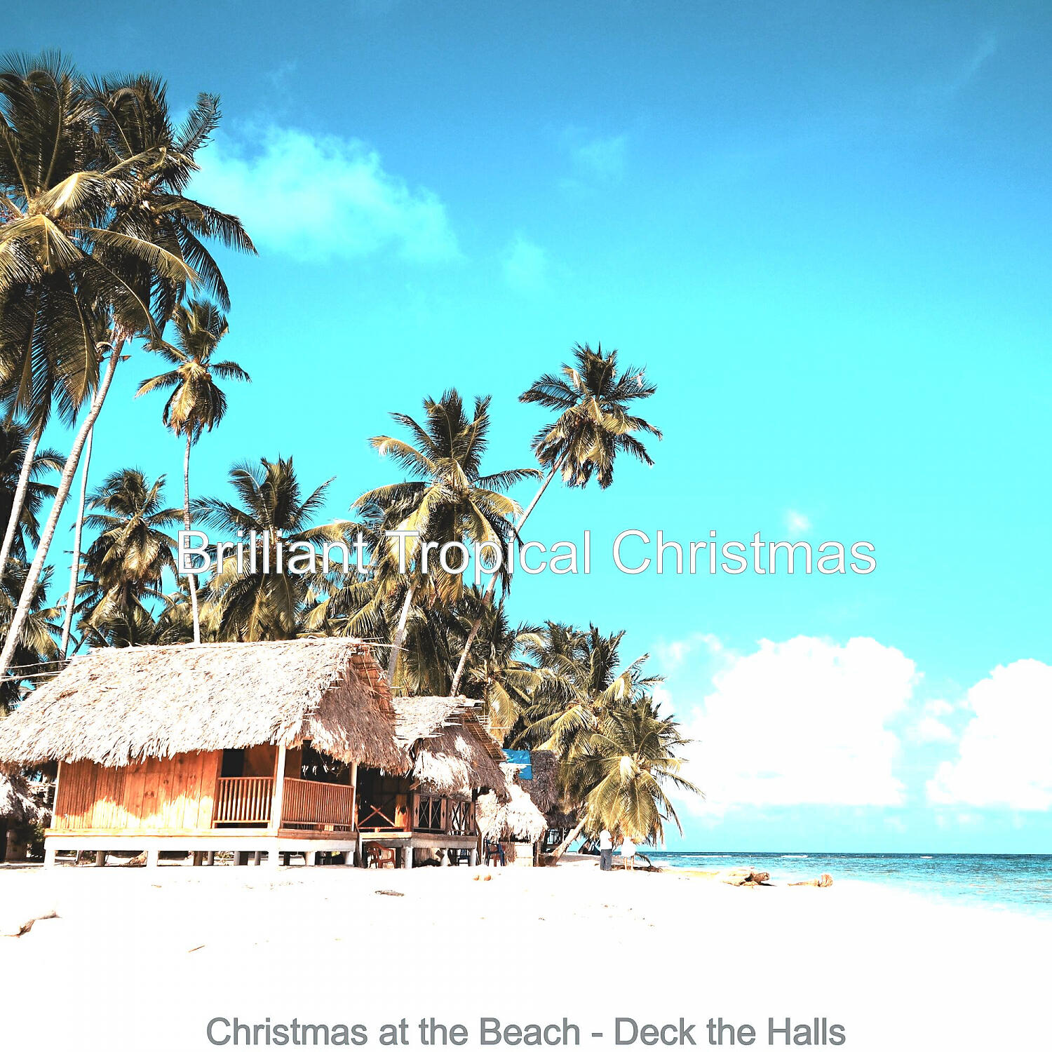 Релиз Christmas at the Beach - Deck the Halls
