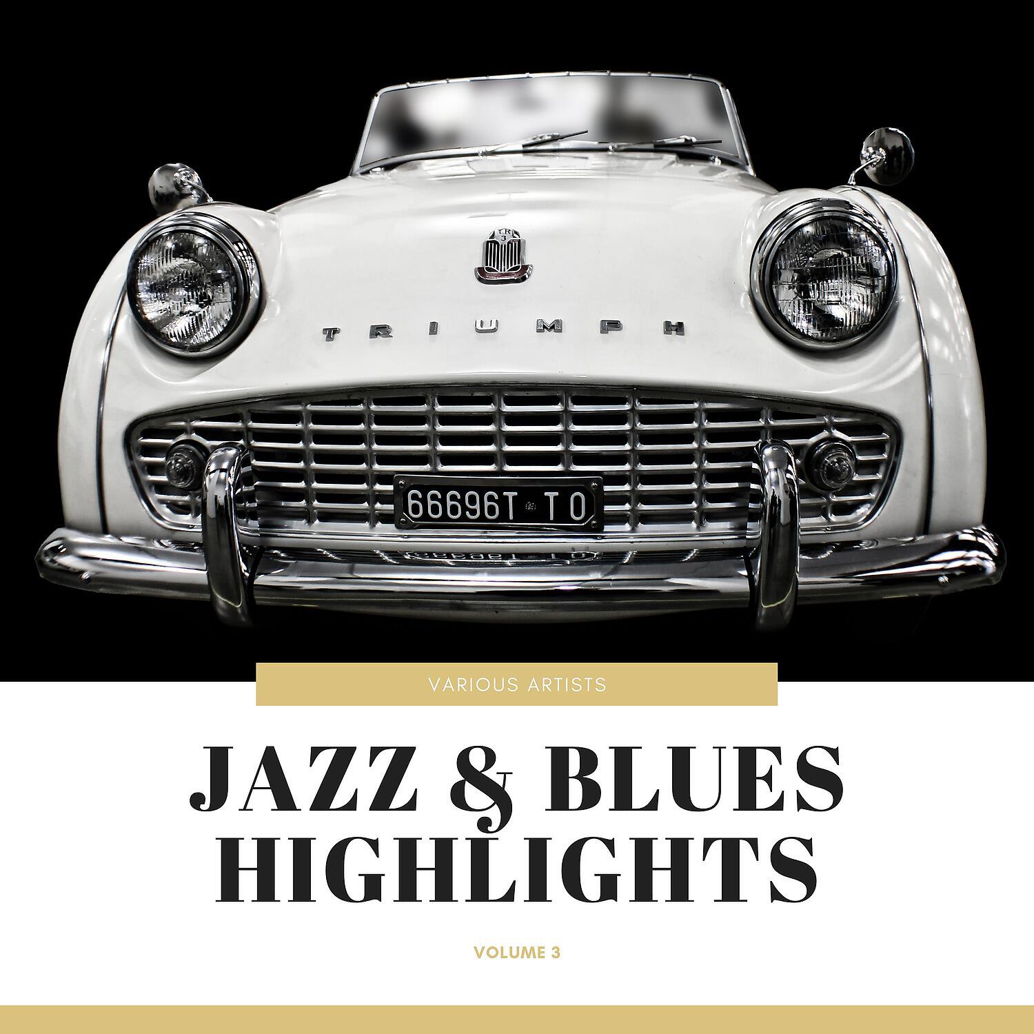 Релиз Jazz & Blues Highlights, Vol. 3