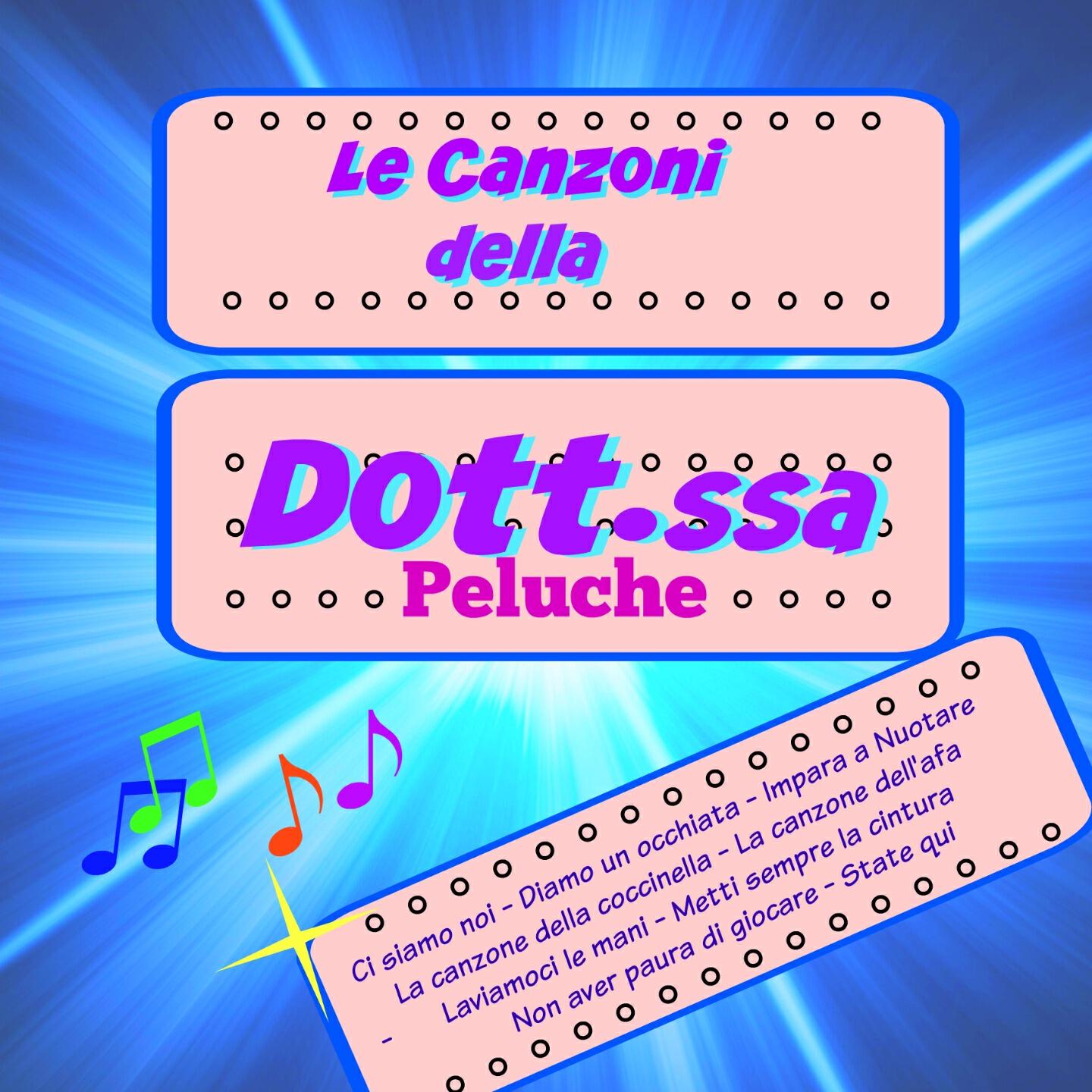 Релиз Le canzoni della Dott.ssa Peluche