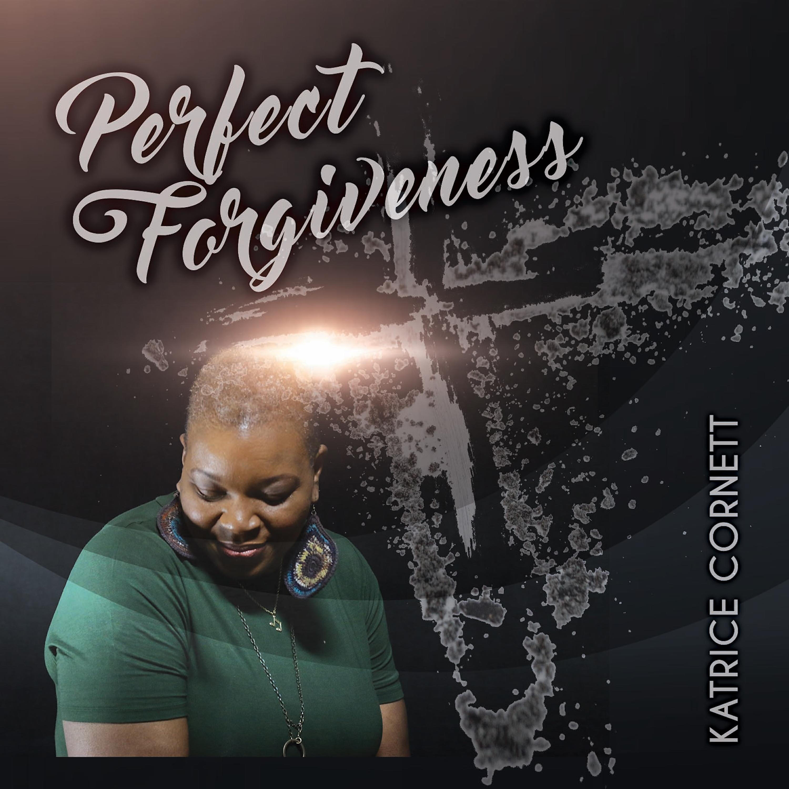 Релиз Perfect Forgiveness