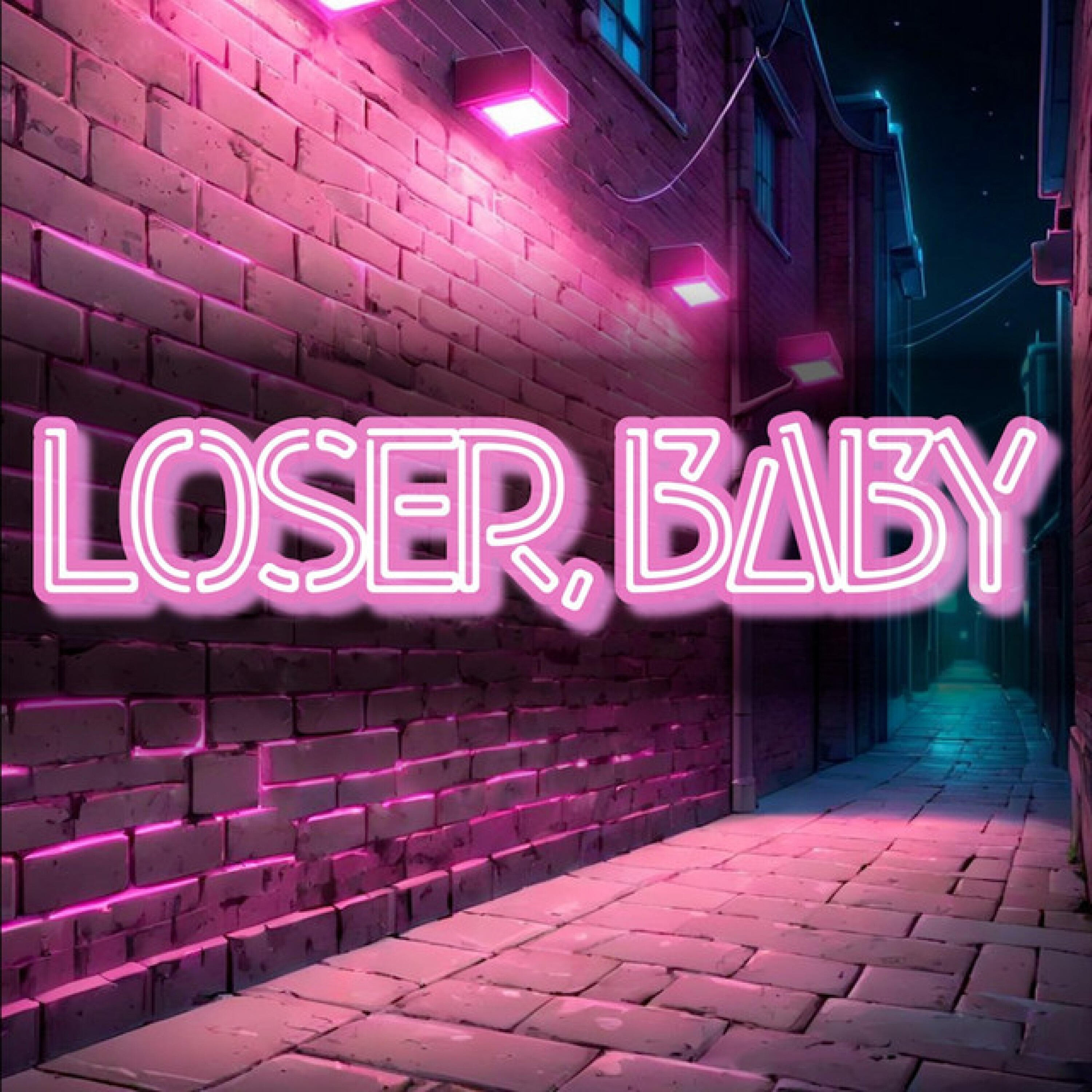 Релиз Loser, Baby