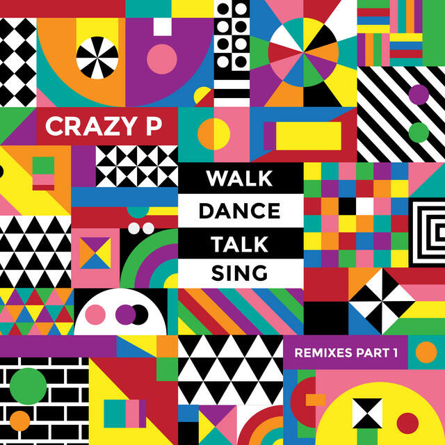 Релиз Walk Dance Talk Sing Remixes Part 1
