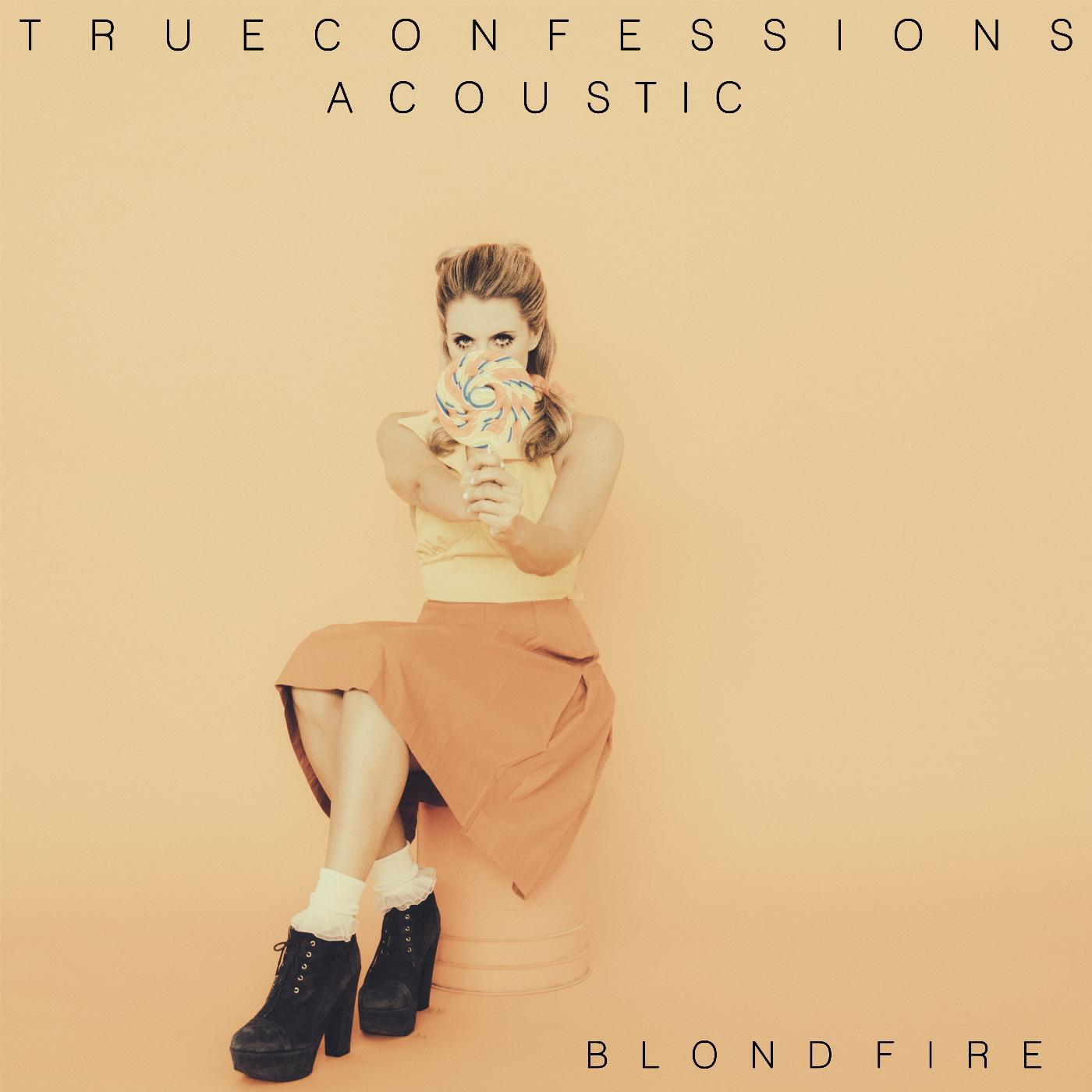 Релиз True Confessions (Acoustic Version)